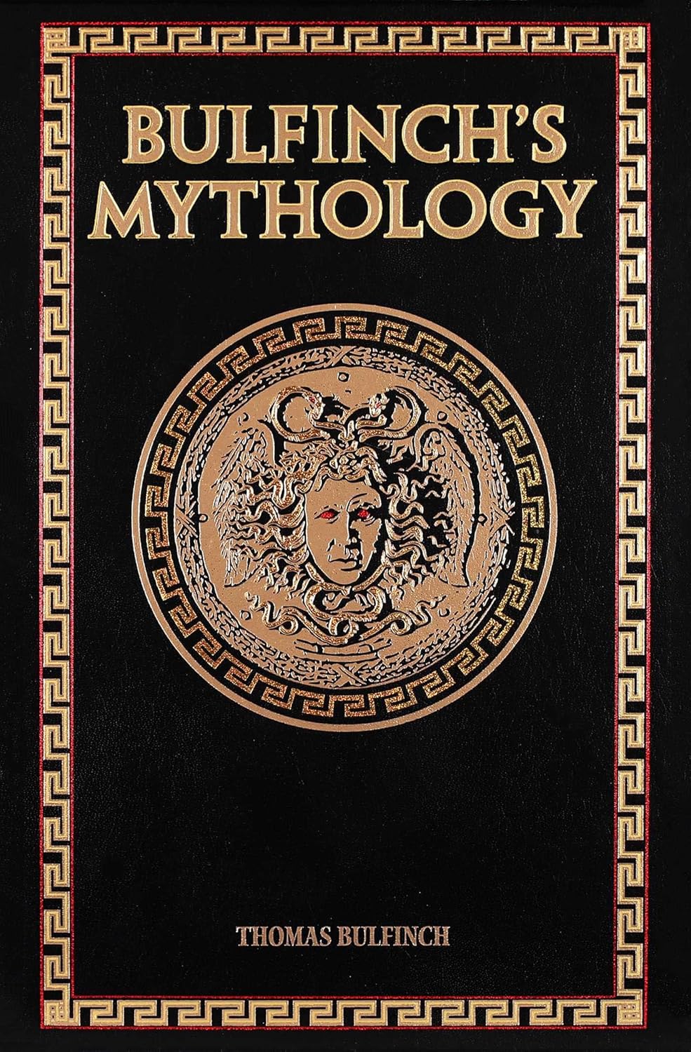 Bulfinch's Mythology Leather-Bound Classics: Timeless Myths, Gods & Legends for Literature Lovers