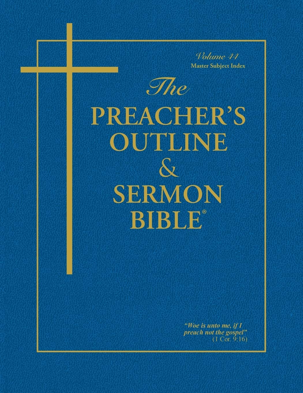 The Preacher's Outline & Sermon Bible: Master Subject Index KJV: 14