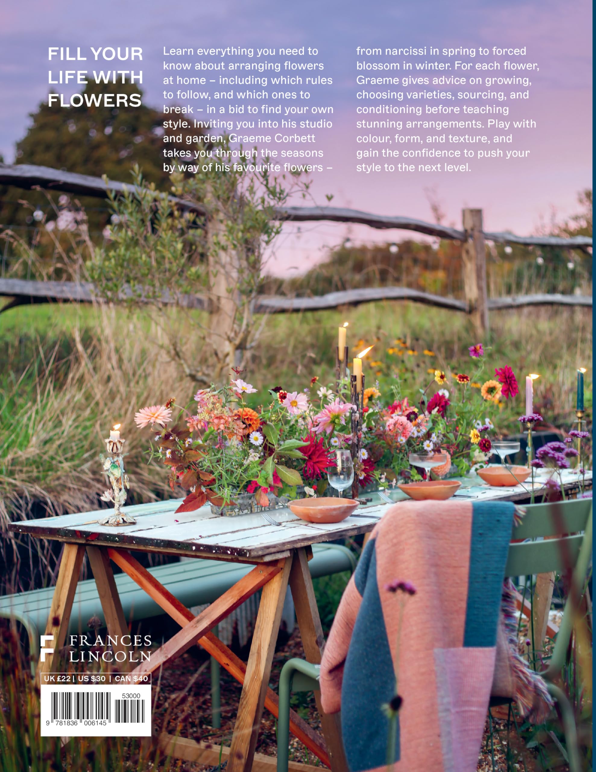 Life in Bloom: Grow, Gather & Arrange Seasonal Flowers