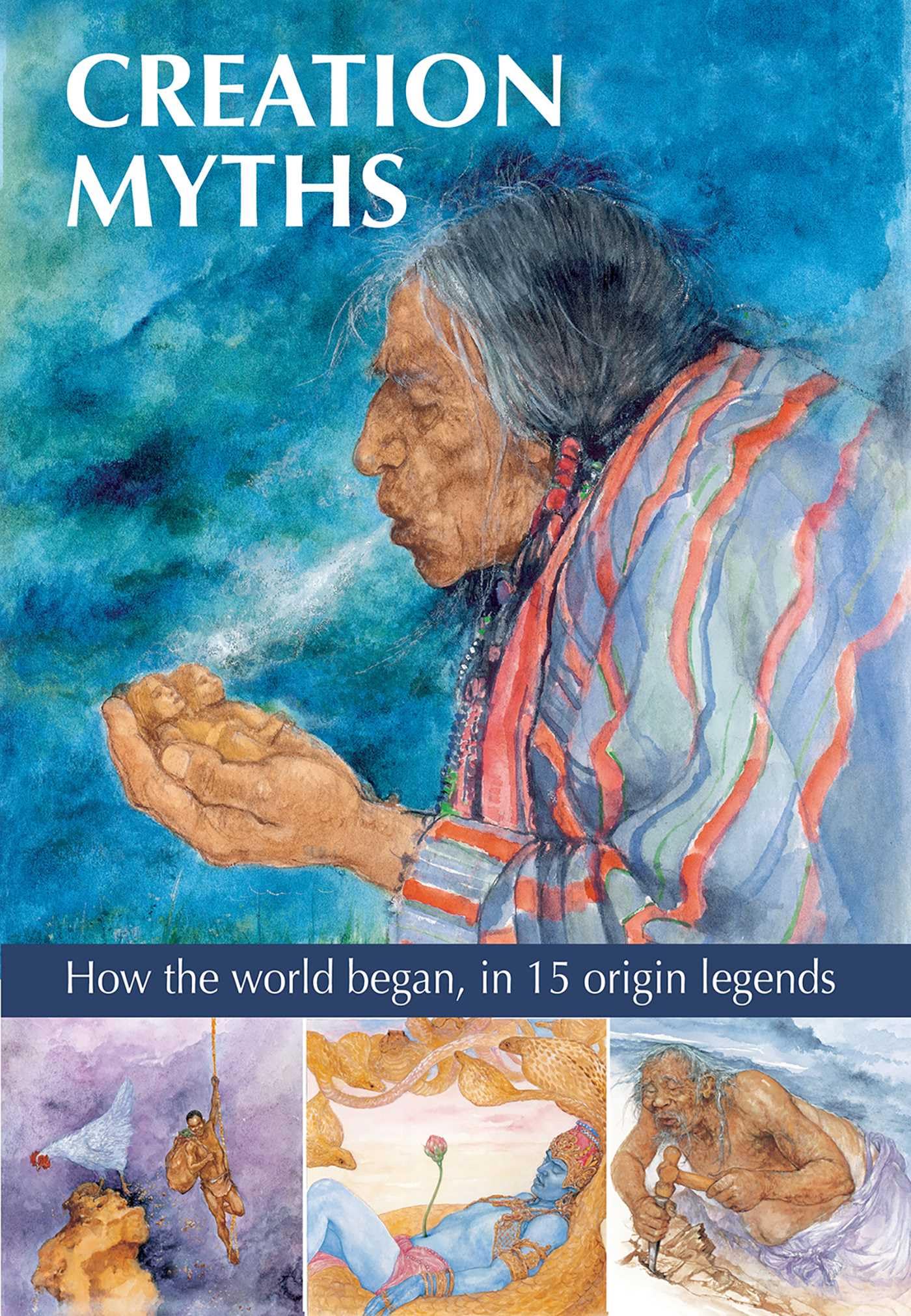 Creation Myths: How the world began, in 15  by Gilly Cameron Cooper HARDBACK