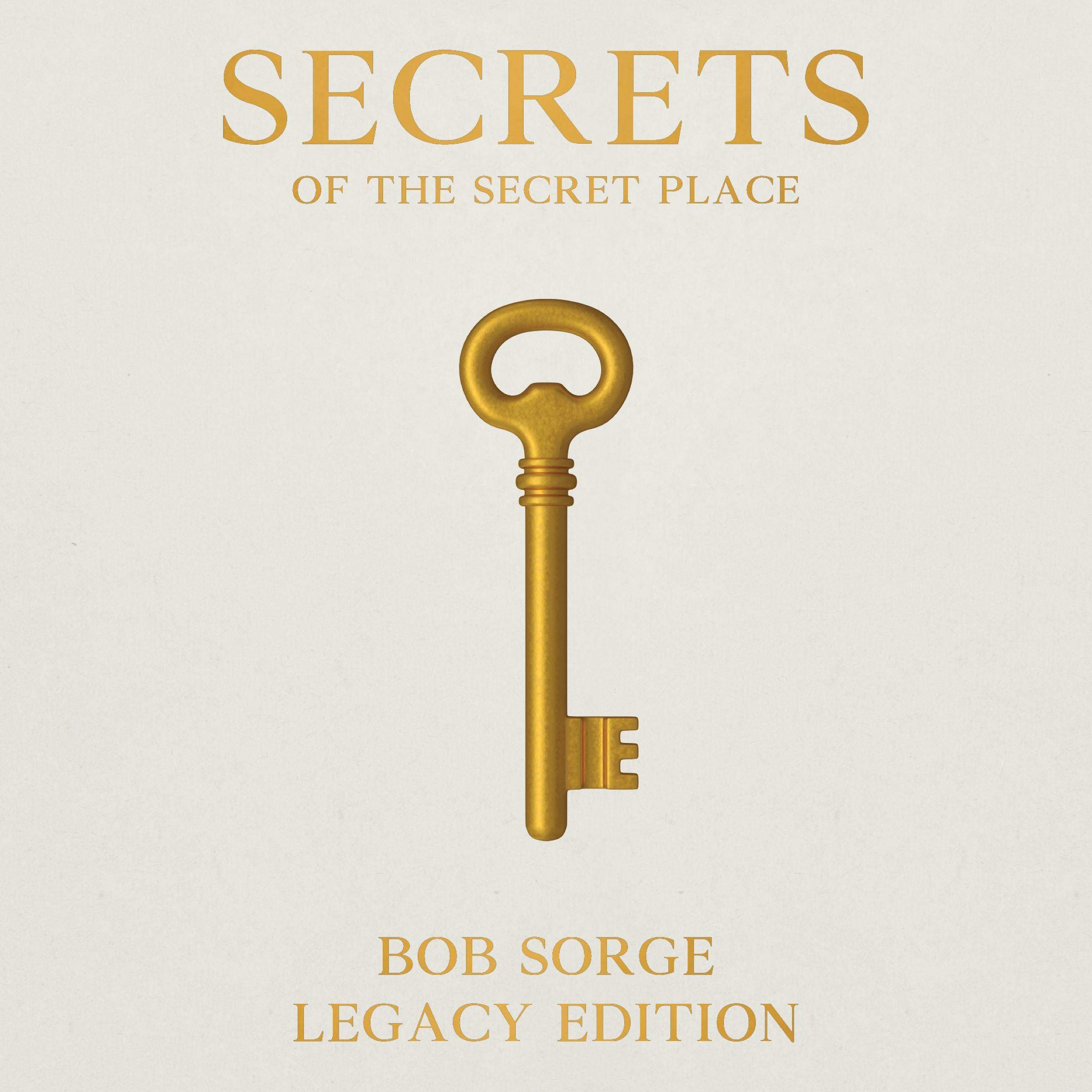 Cover art for Secrets of the Secret Place Legacy Edition