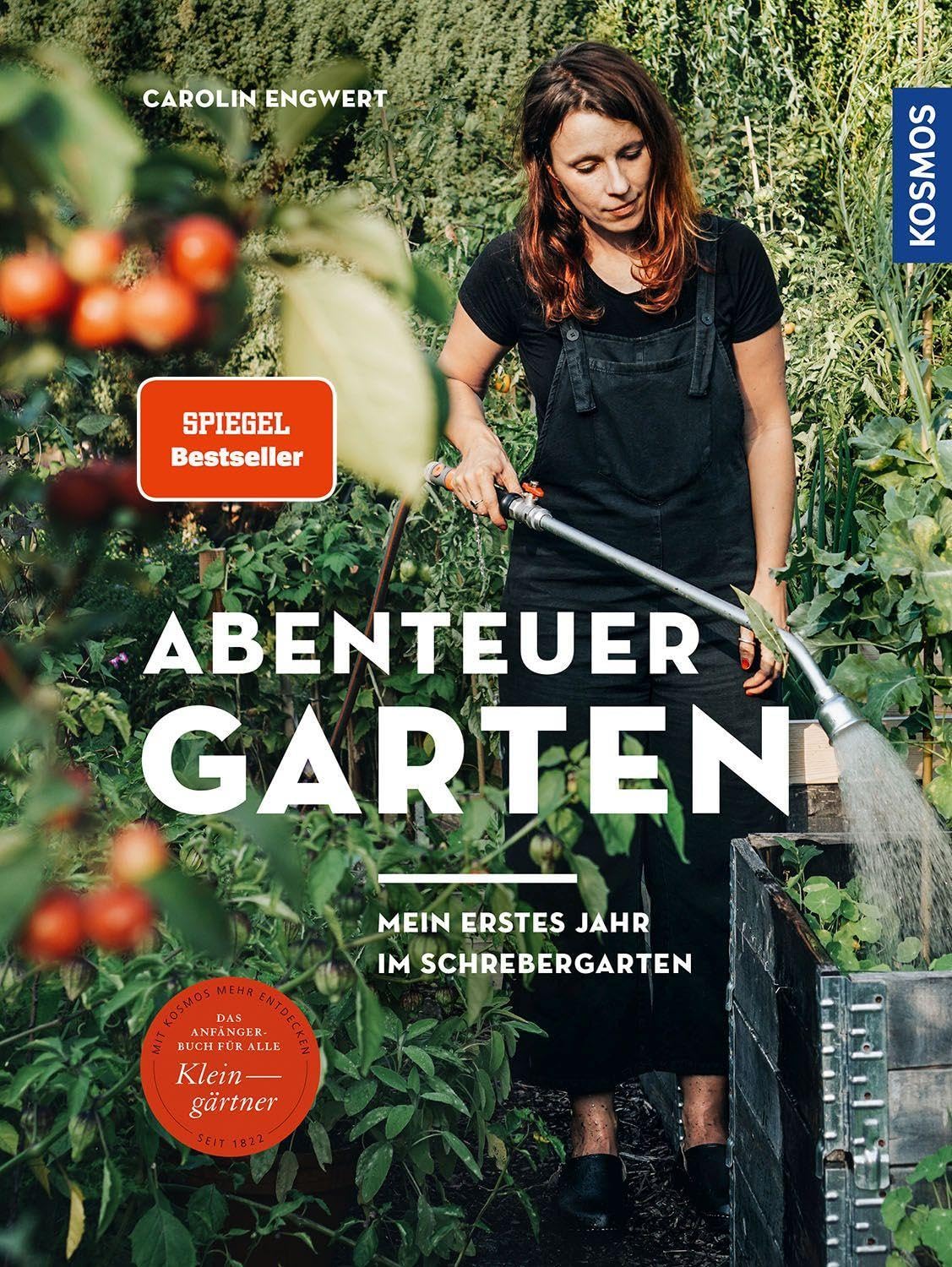 Abenteuer Garten: Mein erstes Jahr im Schrebergarten