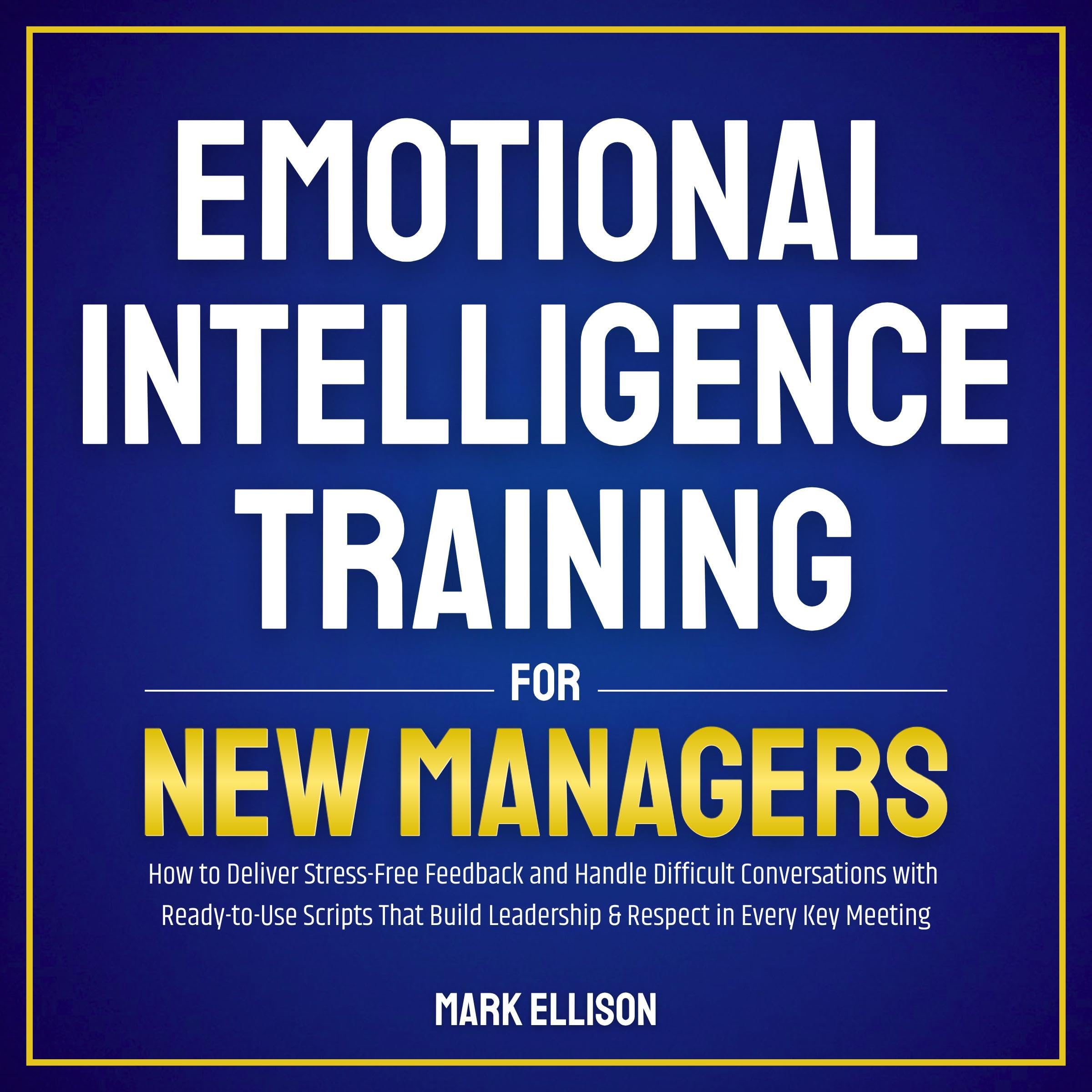 Cover art for Emotional Intelligence Training for New Managers