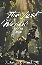 The Lost World and Other Stories