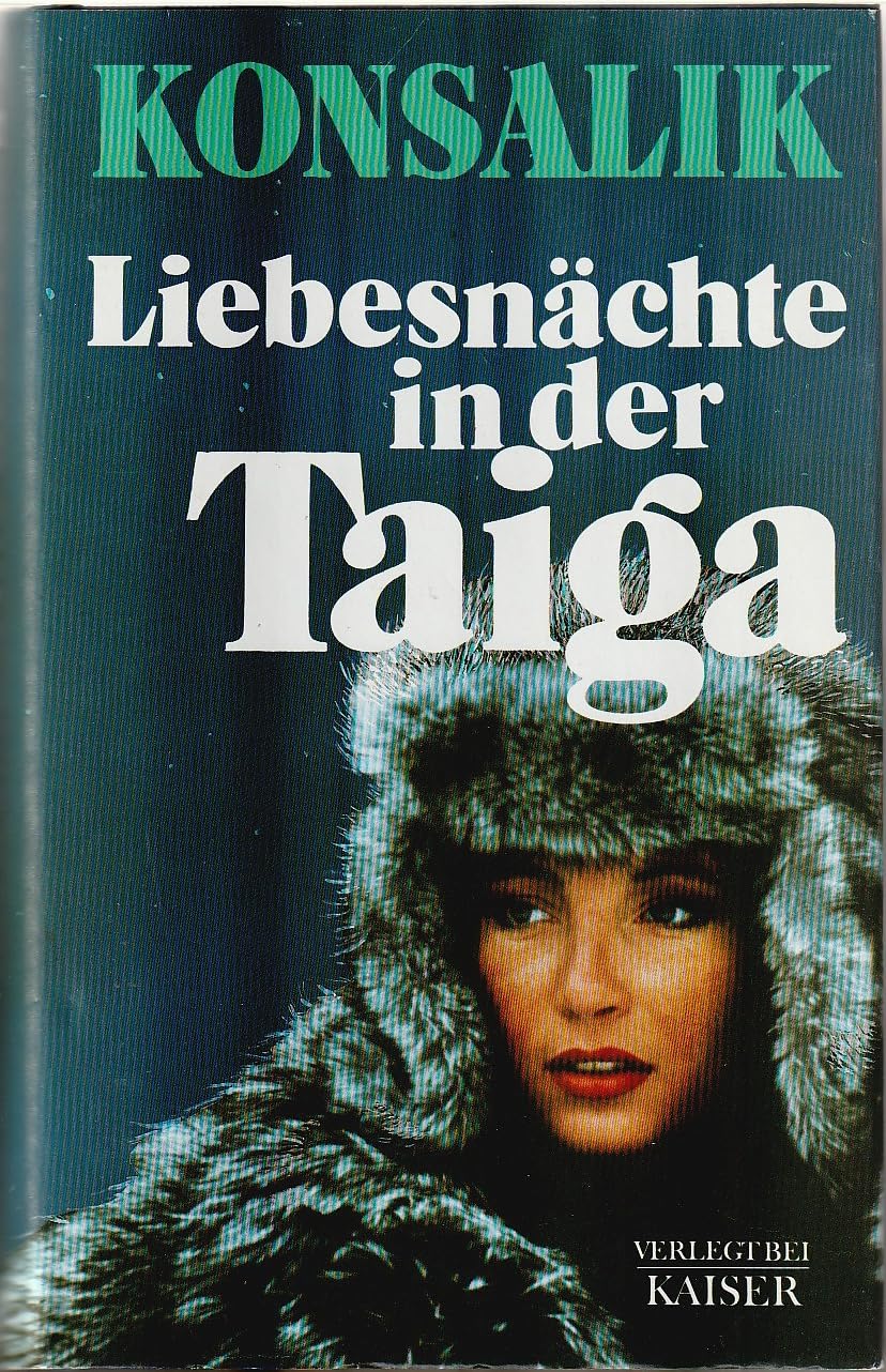 Liebesnächte in der Taiga Roman. Amazon.de Bücher