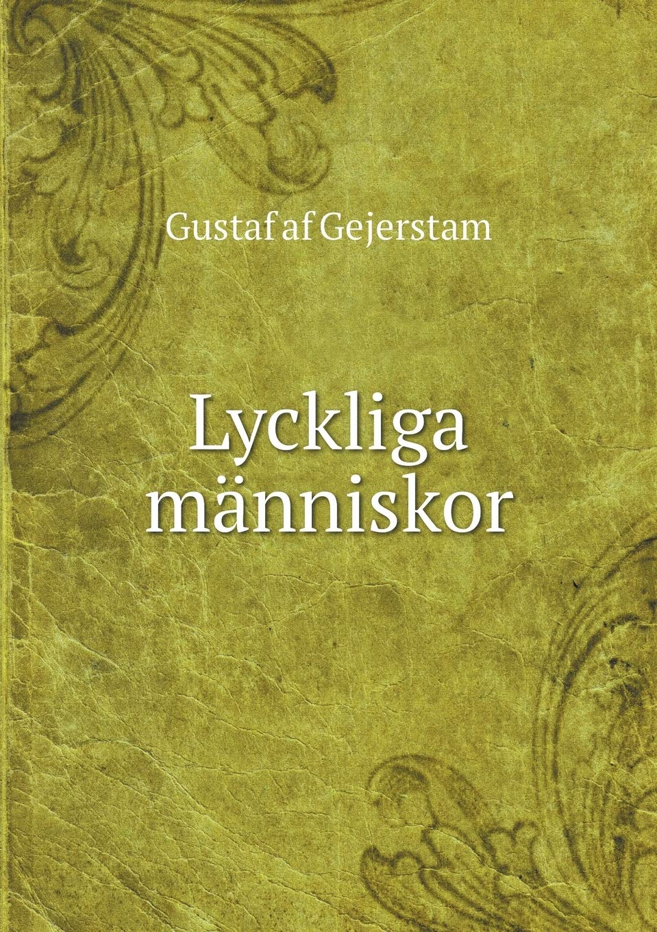 Lyckliga människor