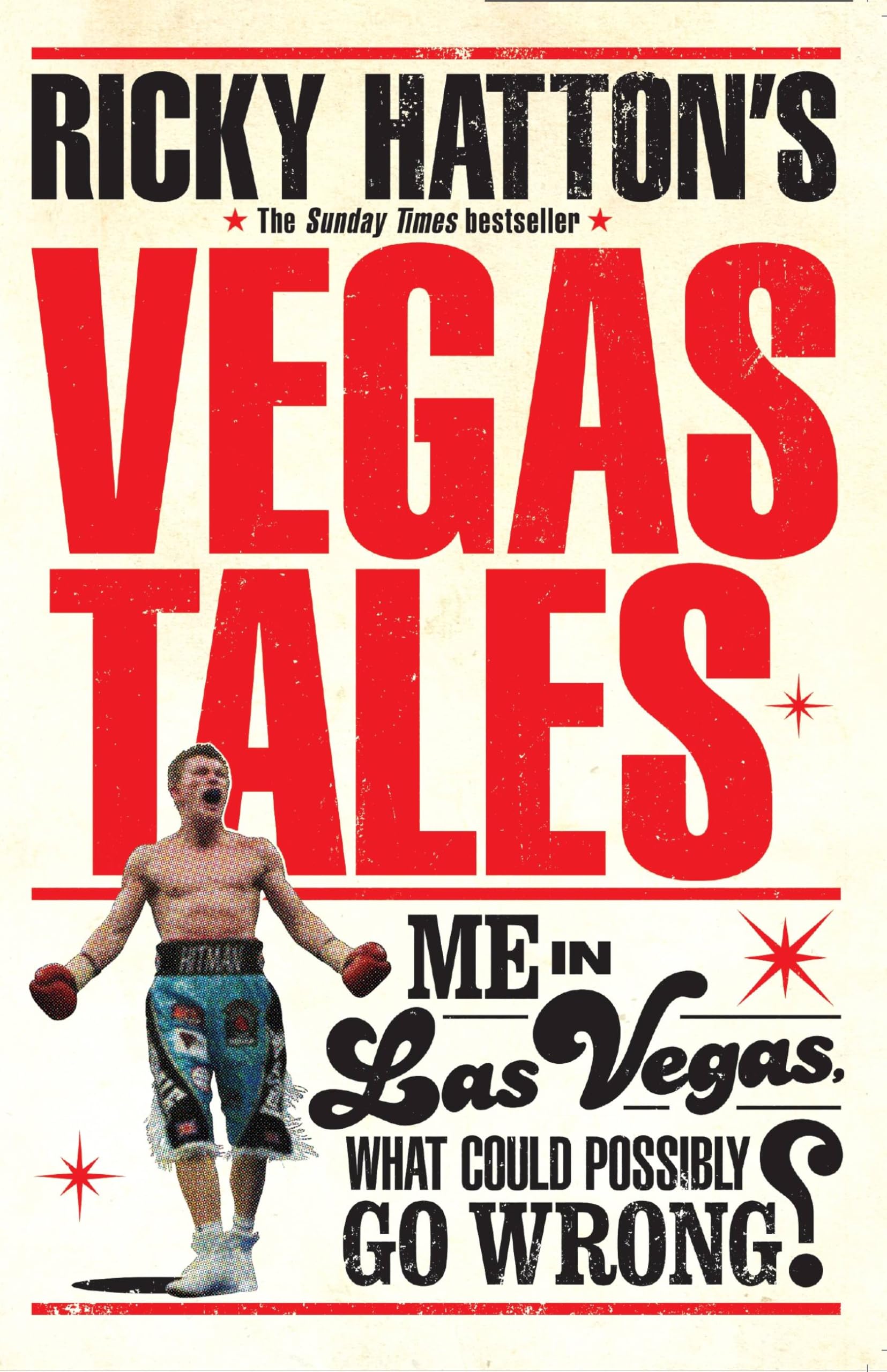 Ricky Hatton's Vegas Tales: the last book from the late,... - Hatton, Ricky