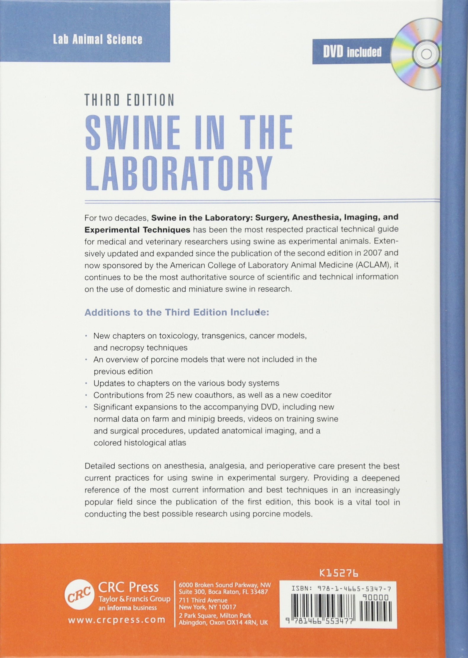 Swine in the Laboratory: Surgery, Anesthesia, Imaging, and Experimental Techniques