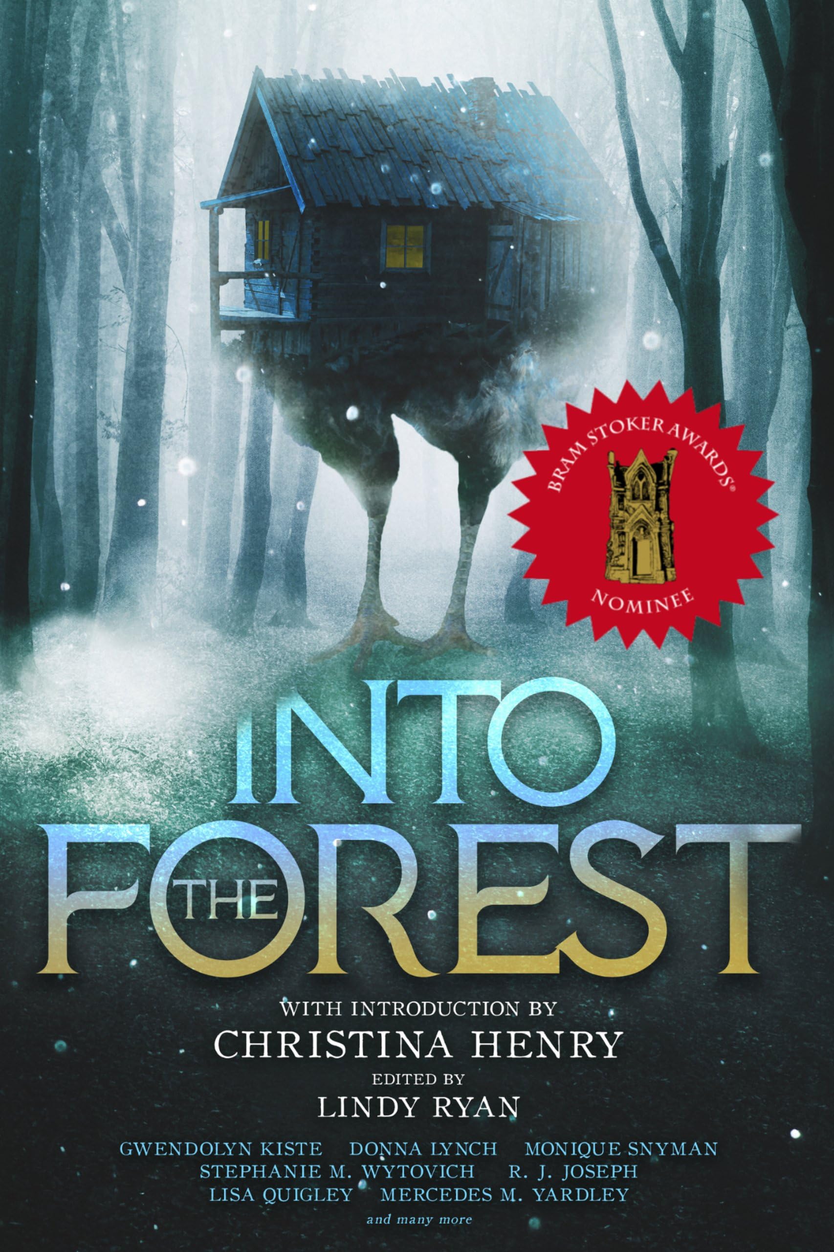 Into the Forest: Tales of the Baba Yaga (A Women in Horror Anthology)