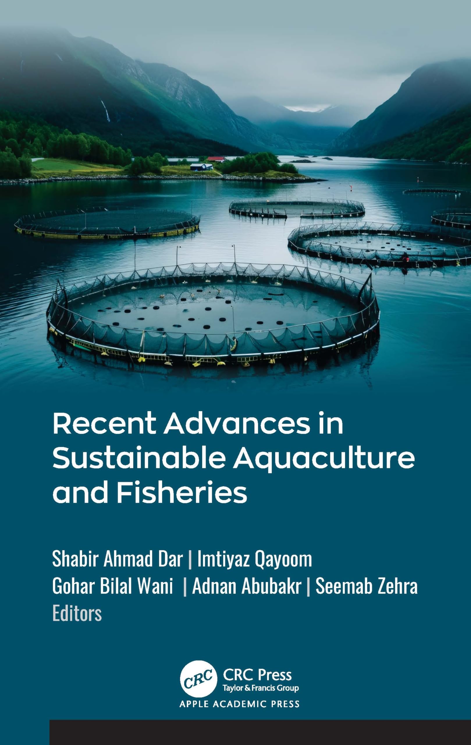 Recent Advances in Sustainable Aquaculture and Fisheries