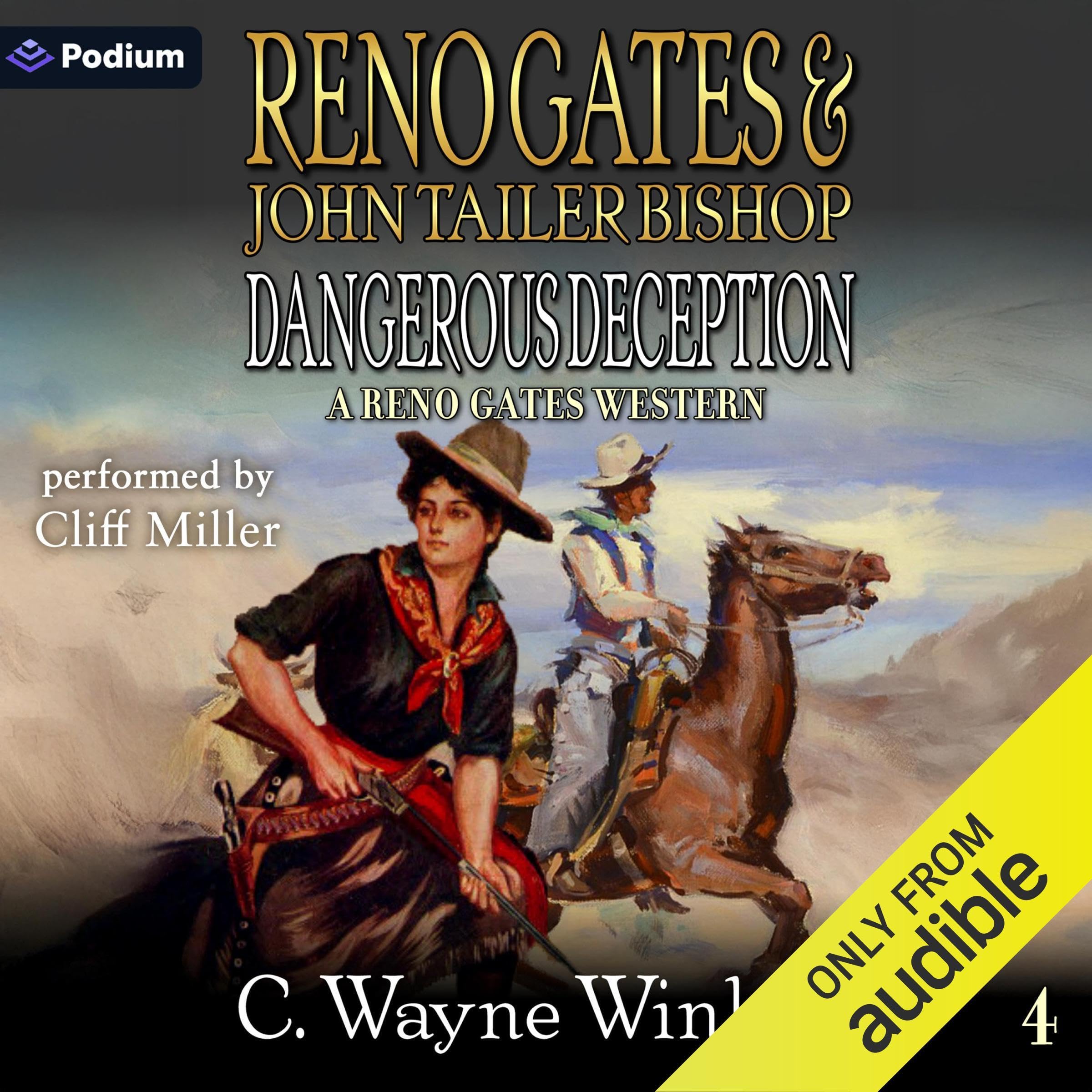 Reno Gates and John Tailer Bishop: Dangerous Deception
