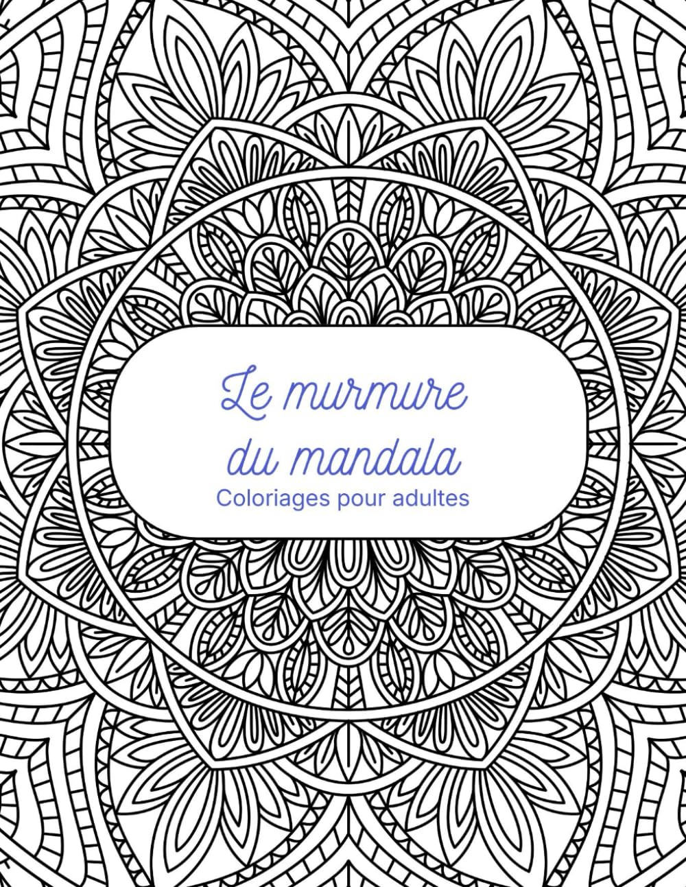 Le murmure du Mandala