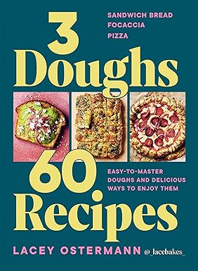 3 Doughs, 60 Recipes: Focaccia, Pizza, Sandwich Bread – Easy-to-master Doughs and Delicious Ways to Enjoy Them-Wow! eBook