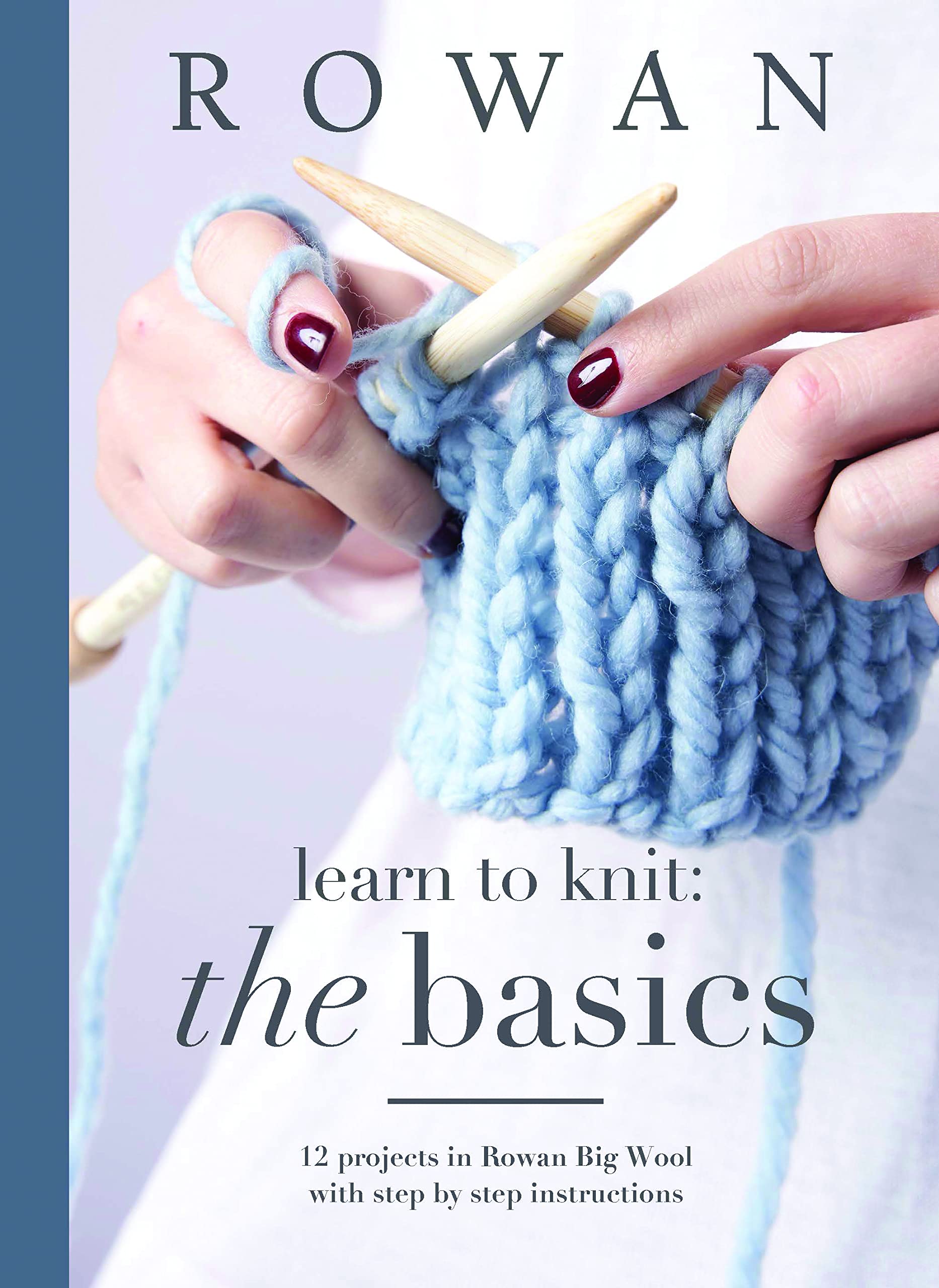 Rowan Learn to Knit The Basics Book Knitting Patterns Guide