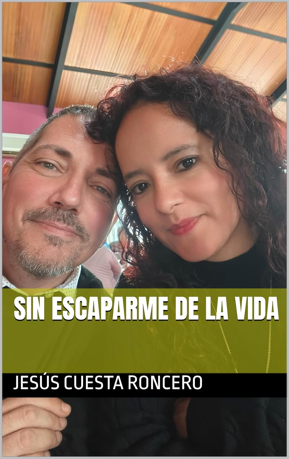 Sin Escaparme de la Vida (Novelas Urbanas Reales. nº 1) (Spanish Edition)      Kindle Edition