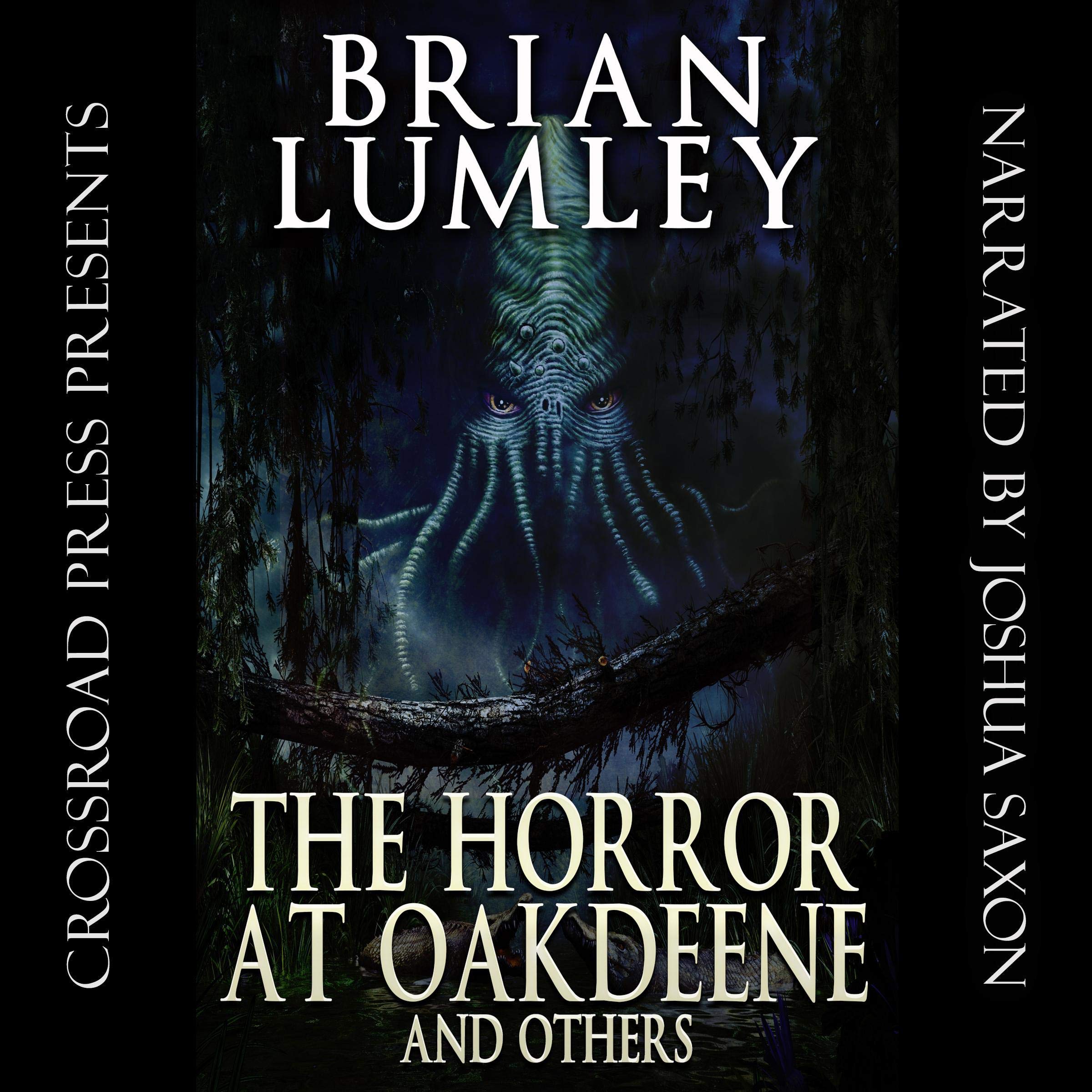 Cover art for The Horror at Oakdeene and Others