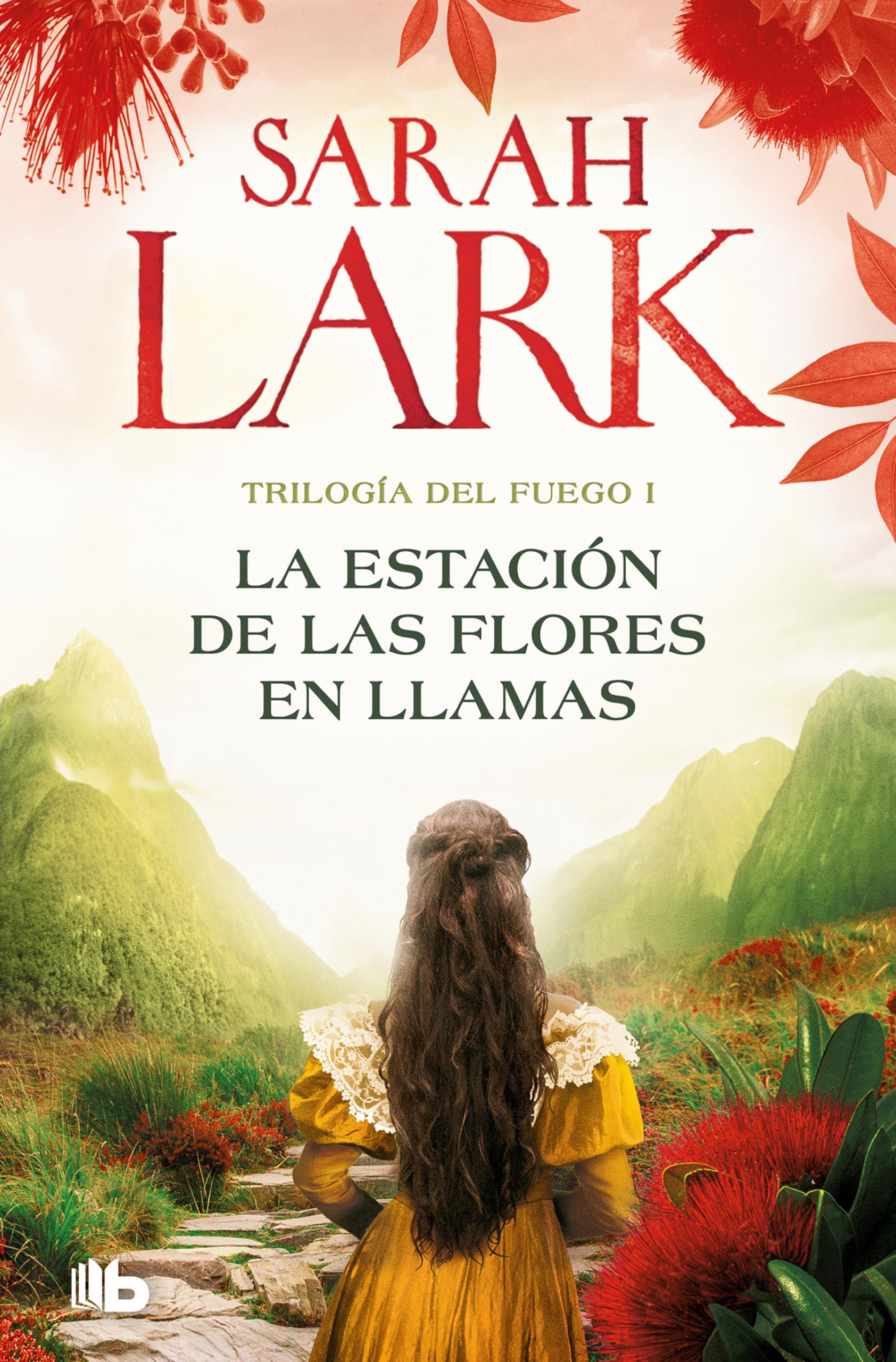 La Estación de Las Flores En Llamas / Flower Station in Flames: 1 (Trilogía del Fuego)