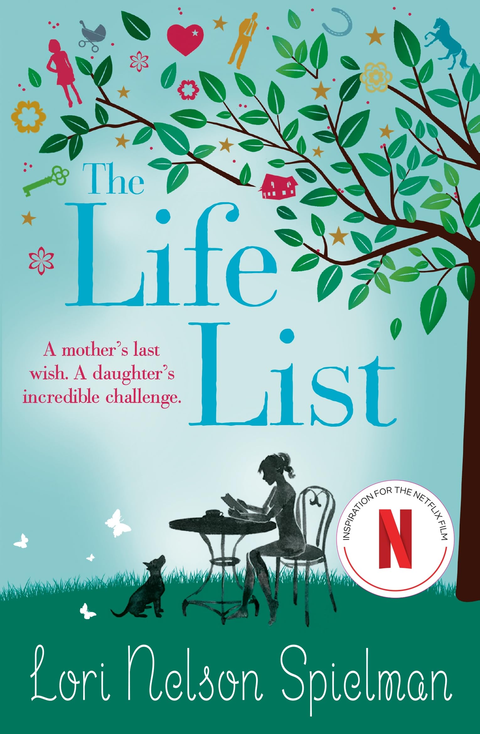 The Life List: The uplifting and emotional novel, now a major Netflix film