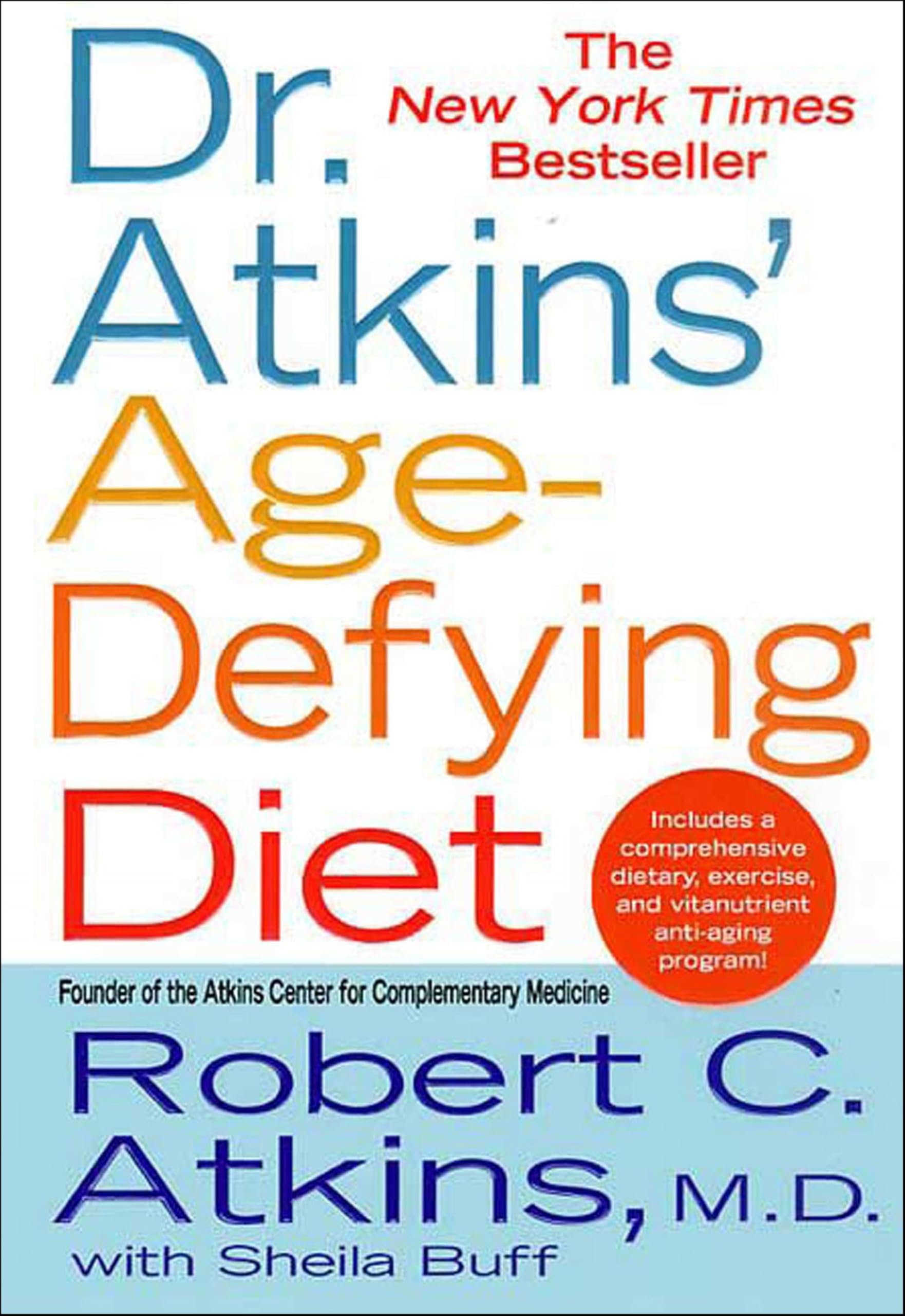 Dr. Atkins' Age-Defying Diet
