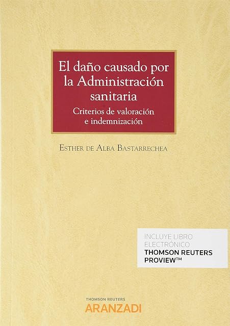 Portada de El Daño Causado por la Administracion Sanitaria