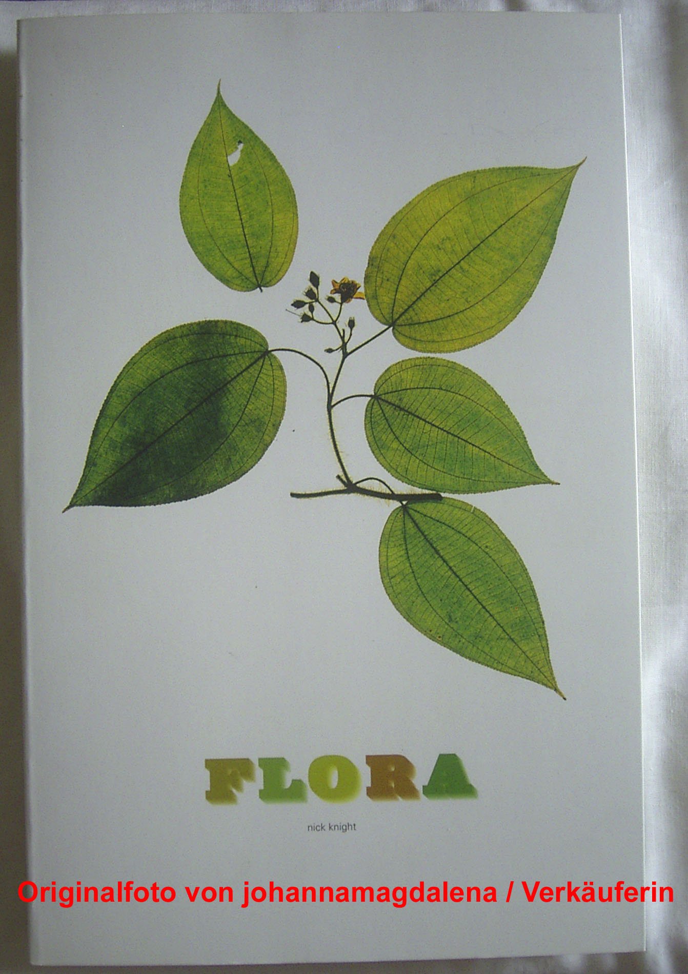 Nick Knight Flora (Paperback) /allemand