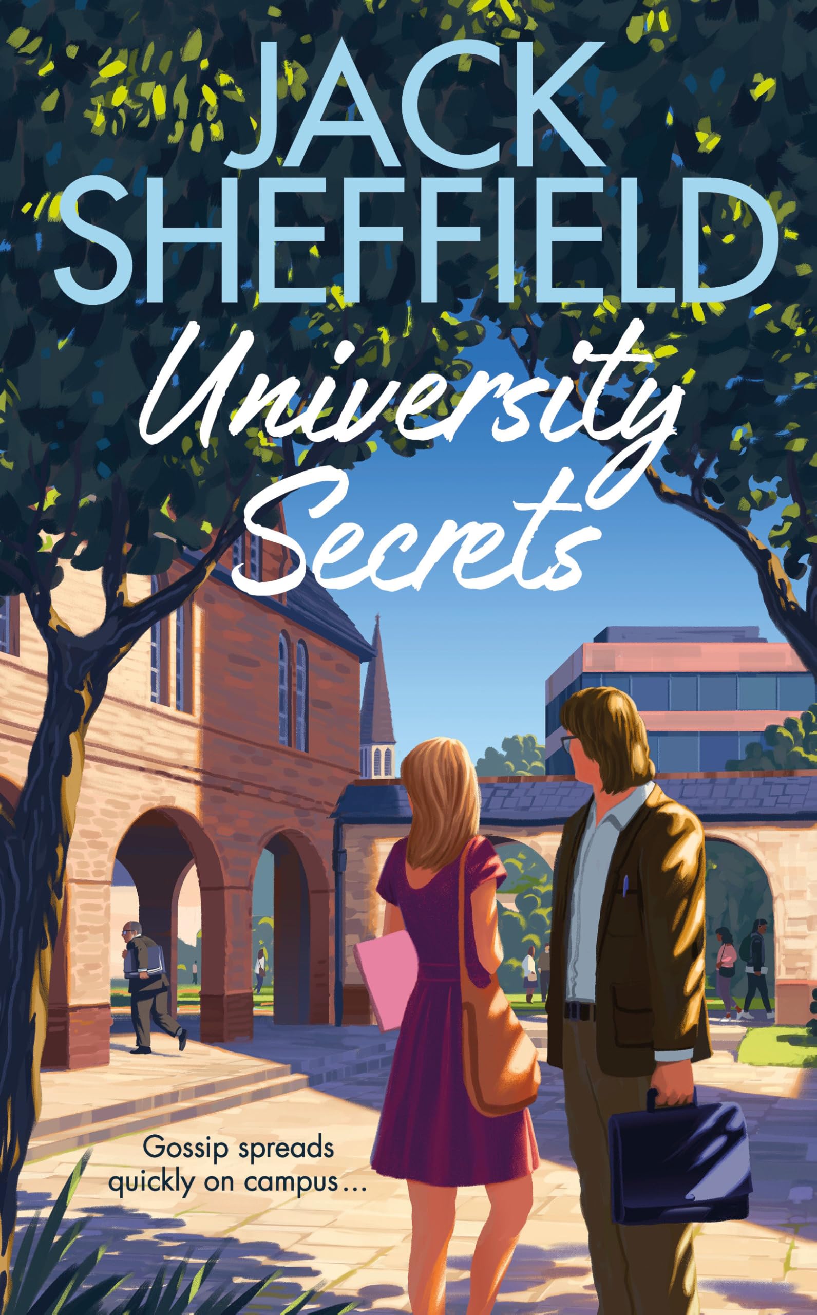 University Secrets: The hilarious and nostalgic new cosy campus novel, perfect for fans of James Herriot