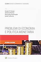 Problemi di economia e politica monetaria