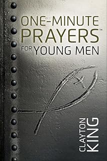 One-Minute Prayers for Young Men: Christian Prayer Devotional for Teen Boys Building Faith, Character, and Daily Prayer Habits