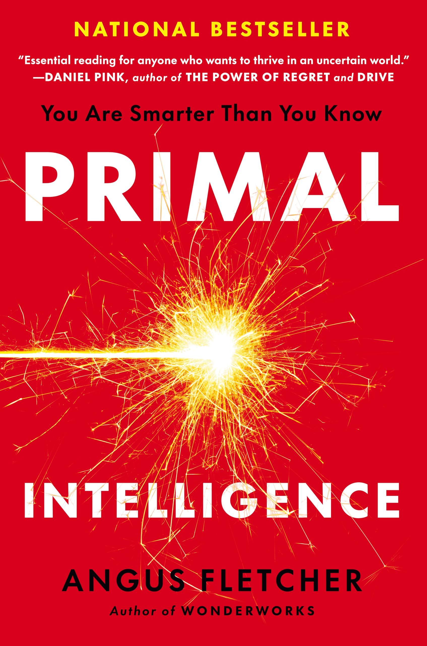 Buy Primal Intelligence: You Are Smarter Than You Know — BookShops.in