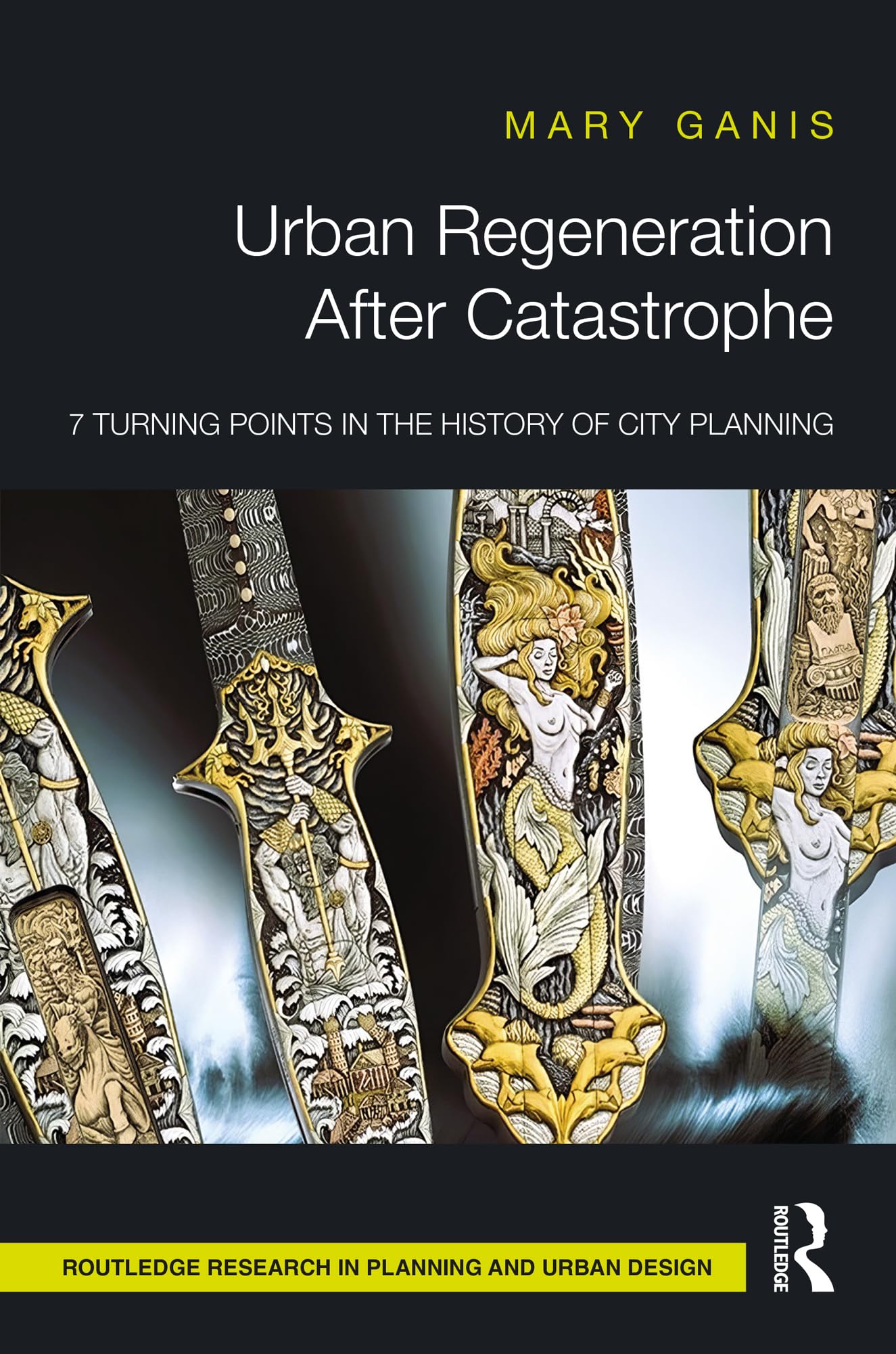Urban Regeneration After Catastrophe : livre histoire urbanisme et planification Routledge