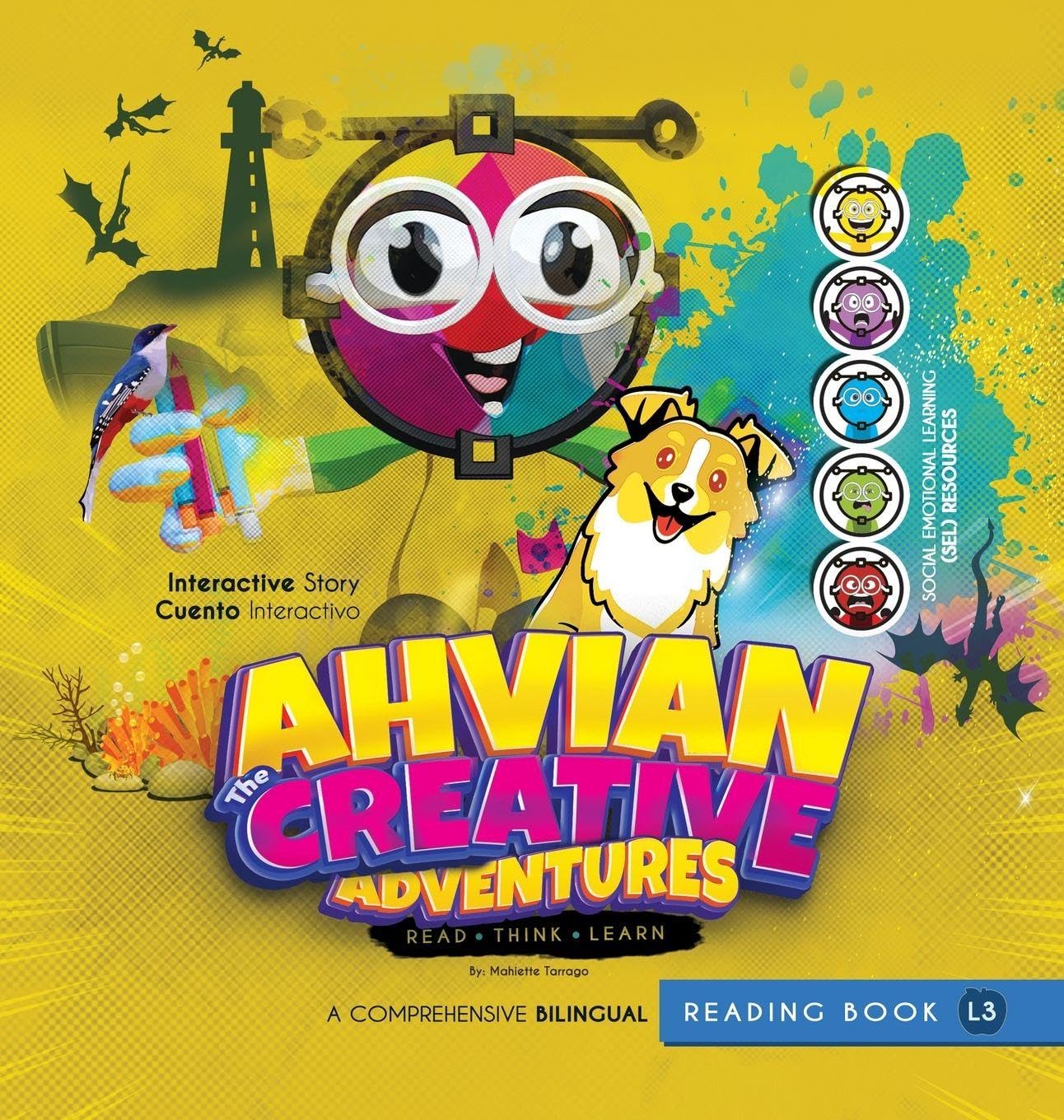 Ahvian the Creative "Adventures" - Bilingual Reading Book: (Read, Think, Learn) - Social Emotional Learning (SEL) Resources