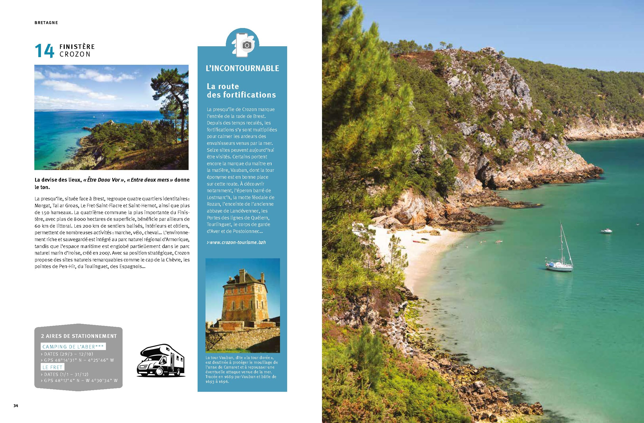 100 escapades en camping-car - Les plus belles étapes en France - Cordonnées des aires de stationnement et dates d'ouverture