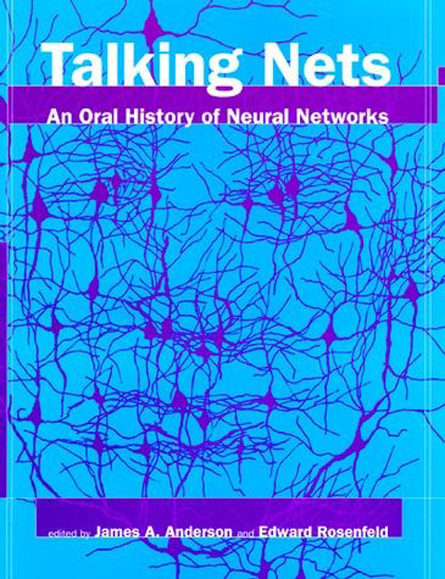 Talking Nets: An Oral History of Neural Networks cover