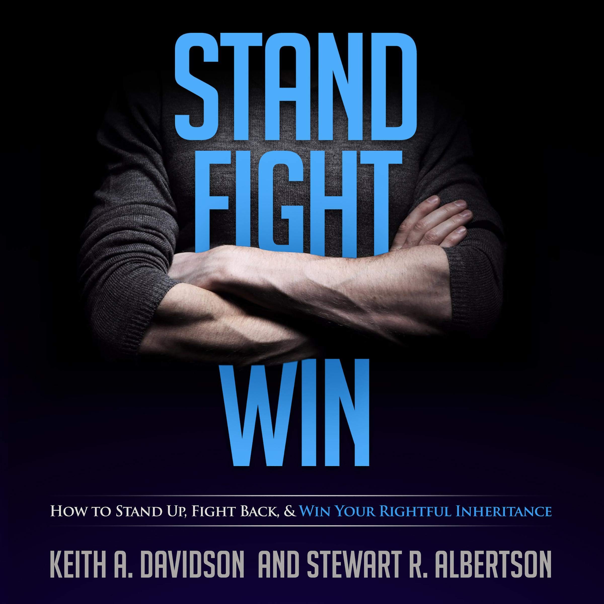 Stand, Fight, Win