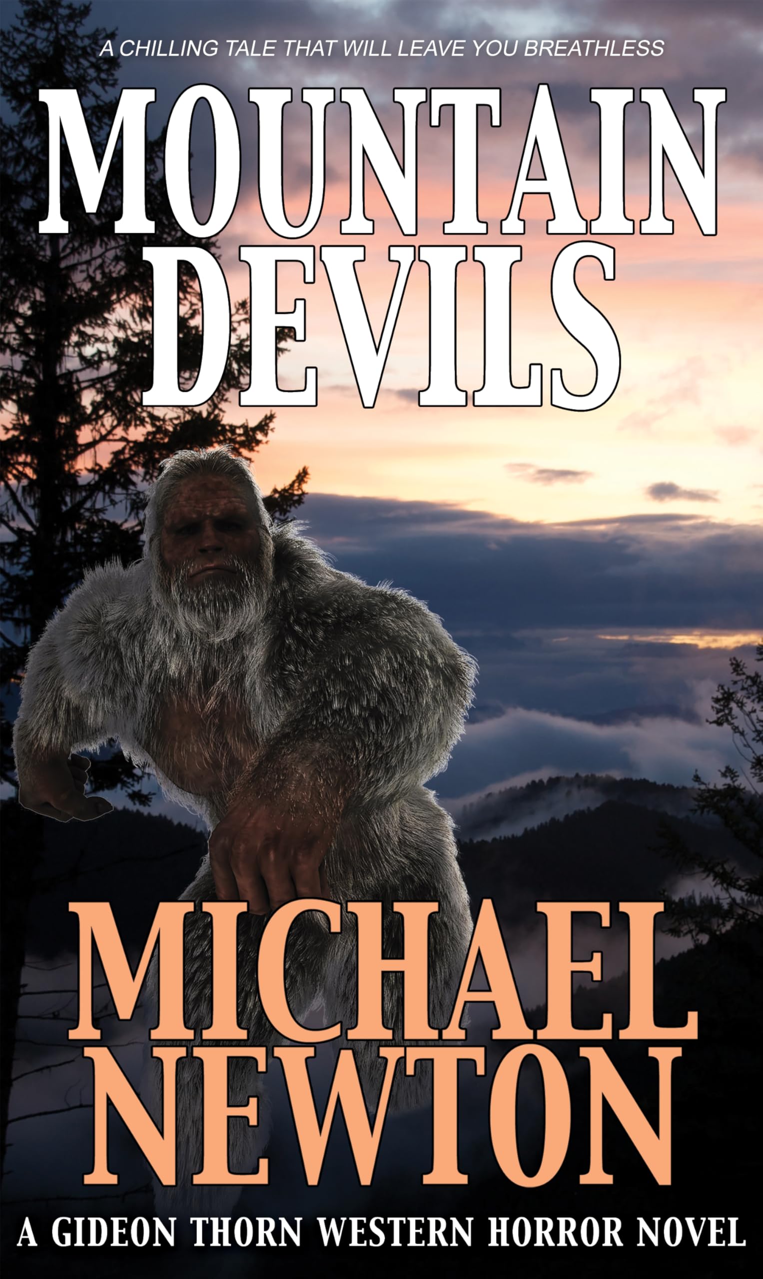Mountain Devils: A Weird Western (Gideon Thorn Book 4)
