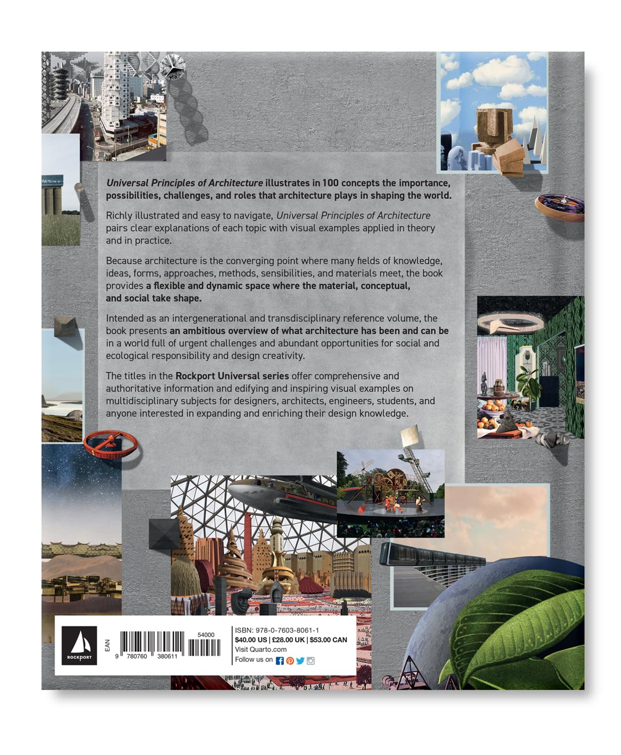 Universal Principles of Architecture: 100 Architectural Archetypes, Methods, Conditions, Relationships, and Imaginaries (7) (Rockport Universal)
