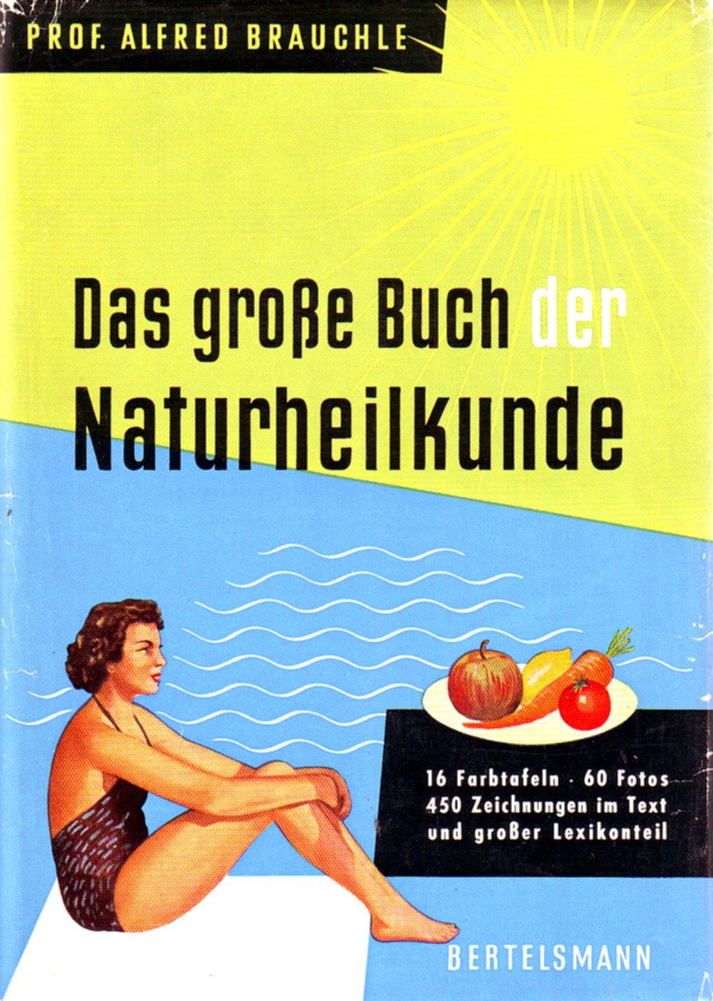Das grosse Buch der Naturheilkunde