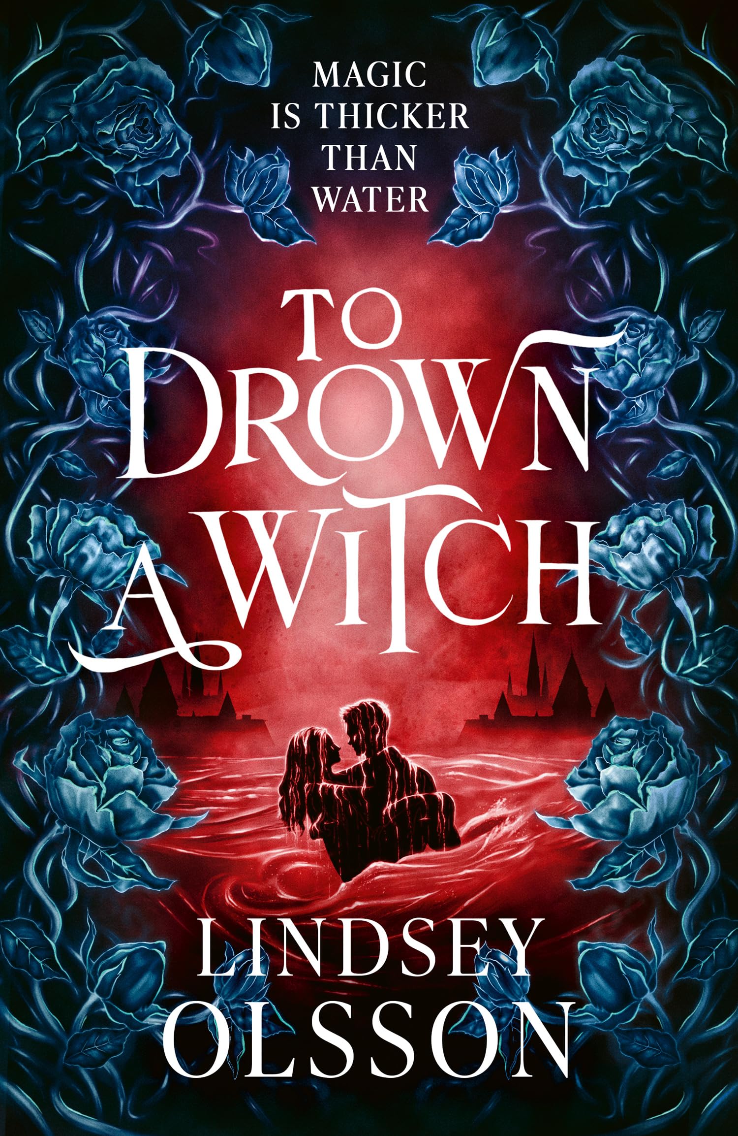 To Drown a Witch by Lindsey Olsson - 9780008796853
