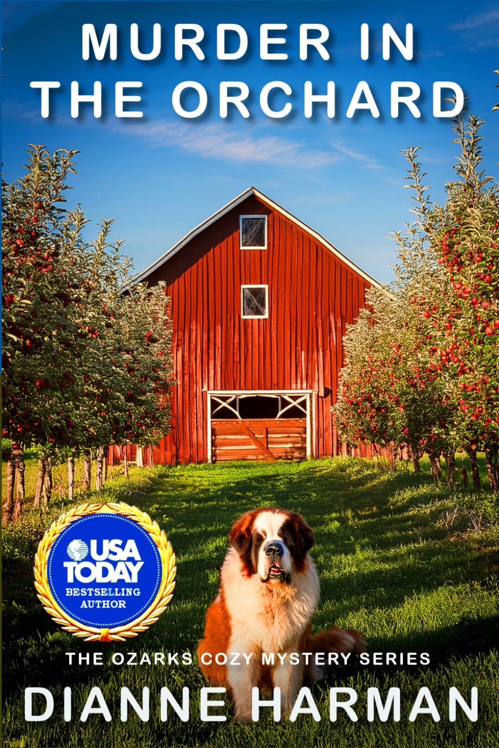 Murder in the Orchard: Ozarks Cozy Mystery Series: 19