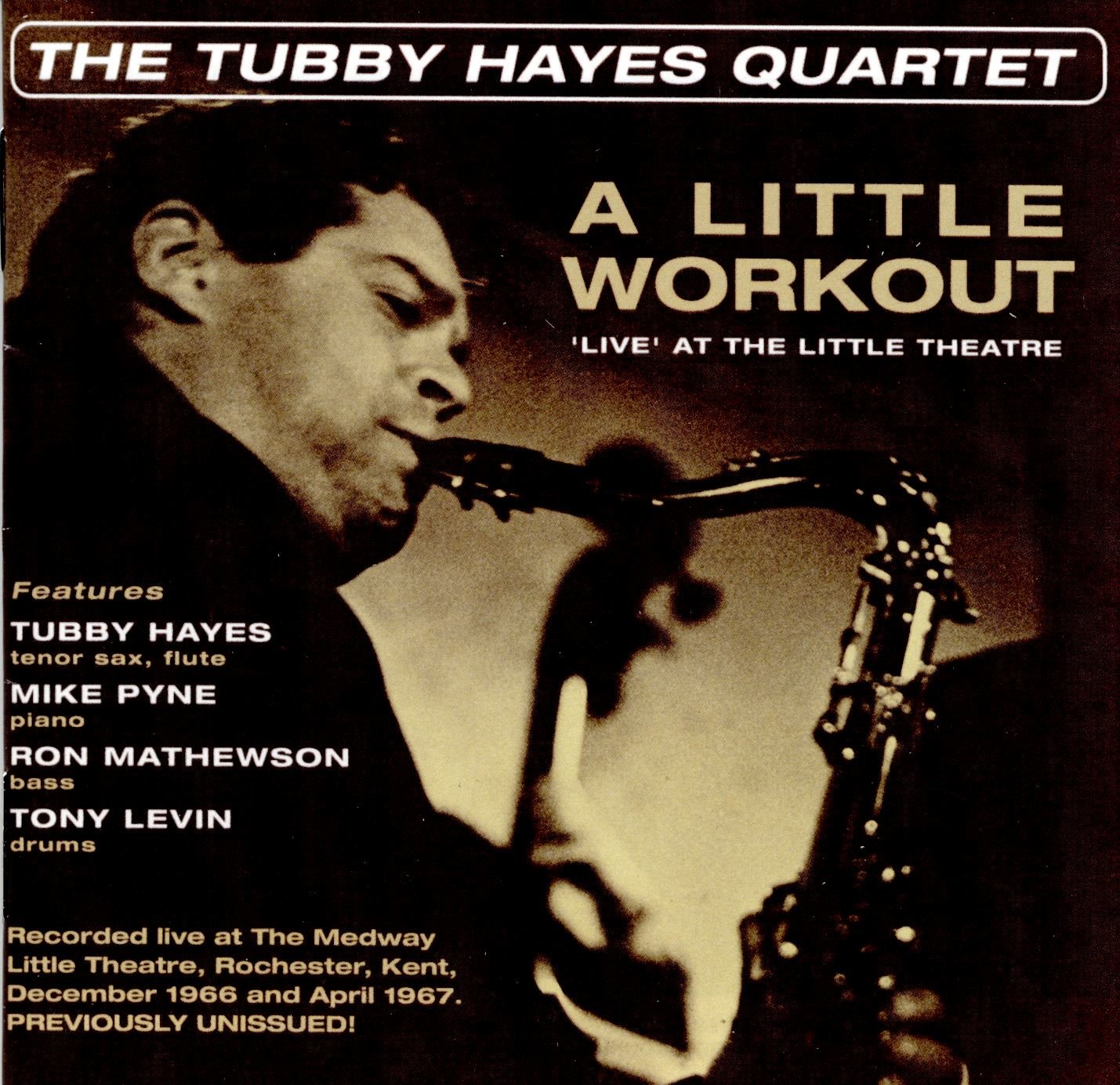 A Little Workout - 'Live' At The Little Theatre