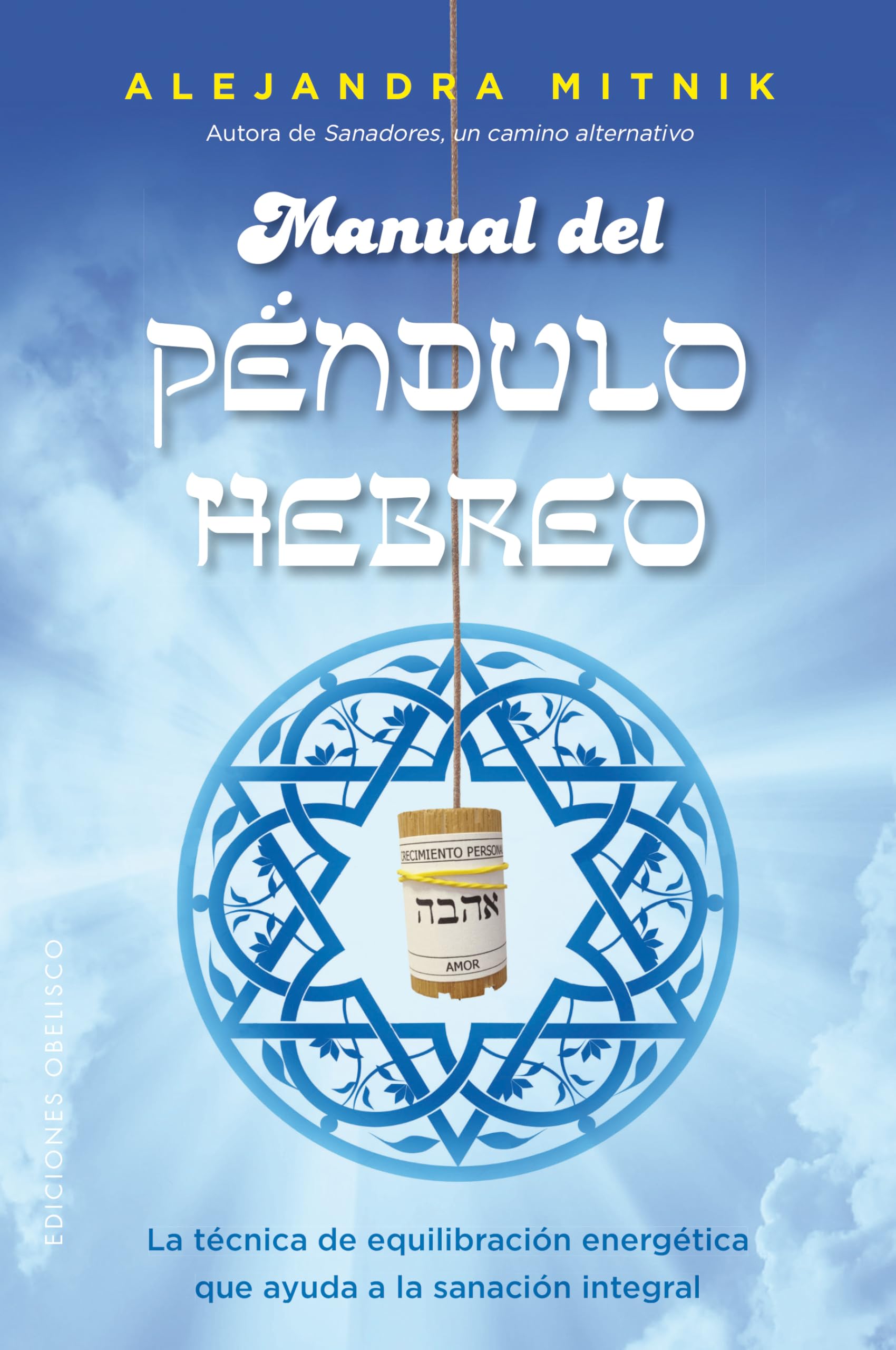 Manual del péndulo Hebreo (FENG-​SHUI)