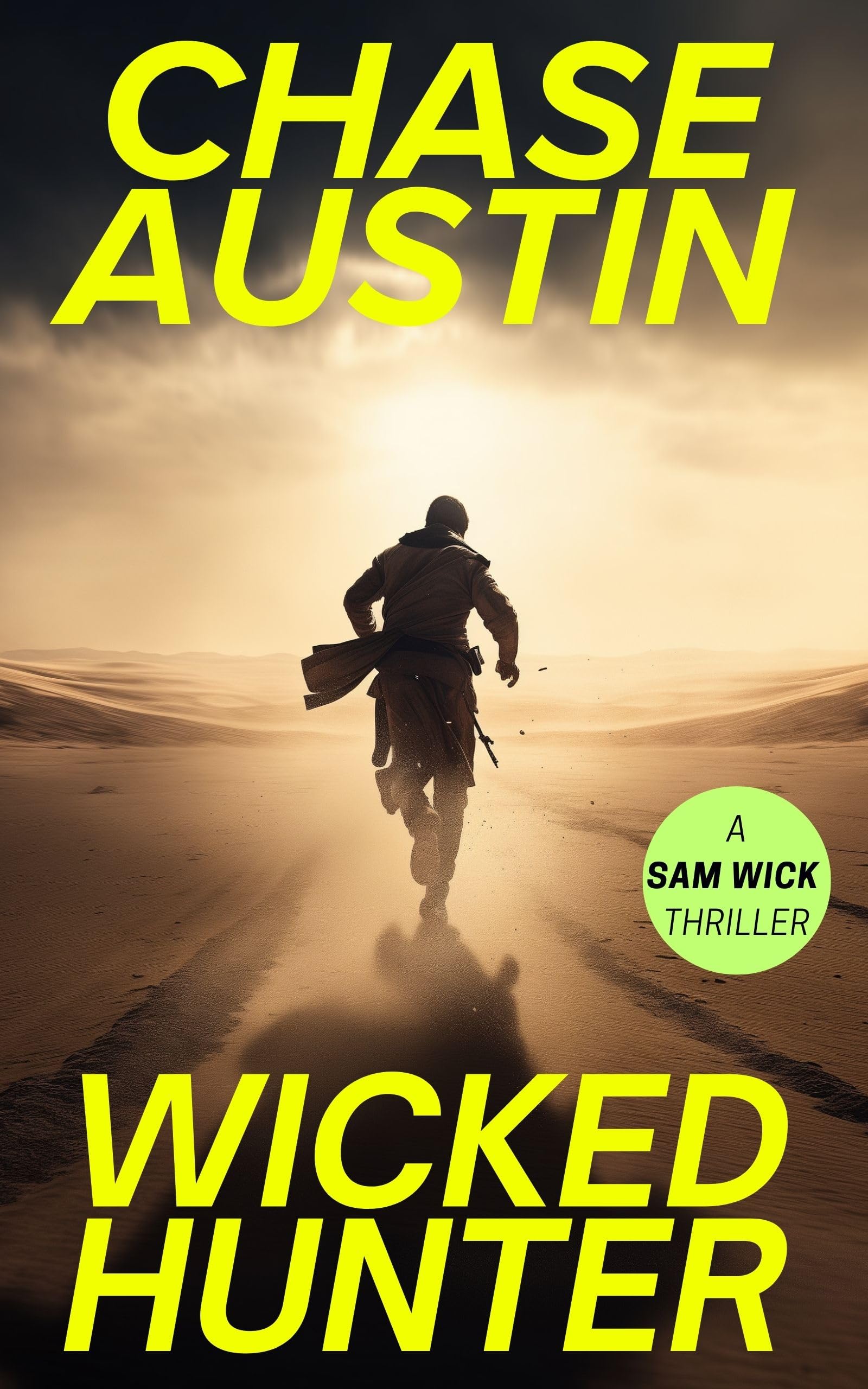 Wicked Hunter: The Predator Protocol (Sam Wick Universe Book 6)