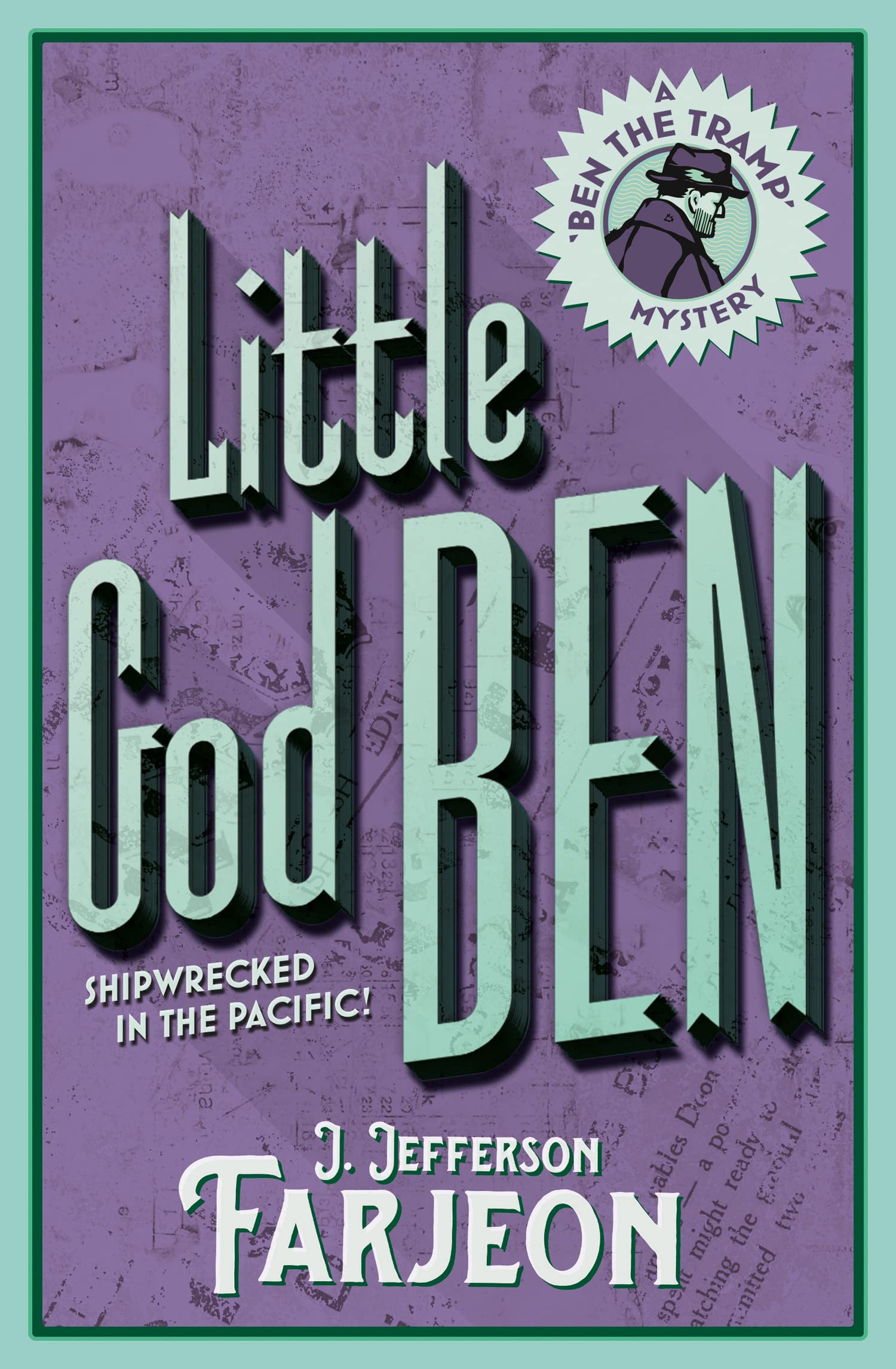Little God Ben,J. Jefferson Farjeon
