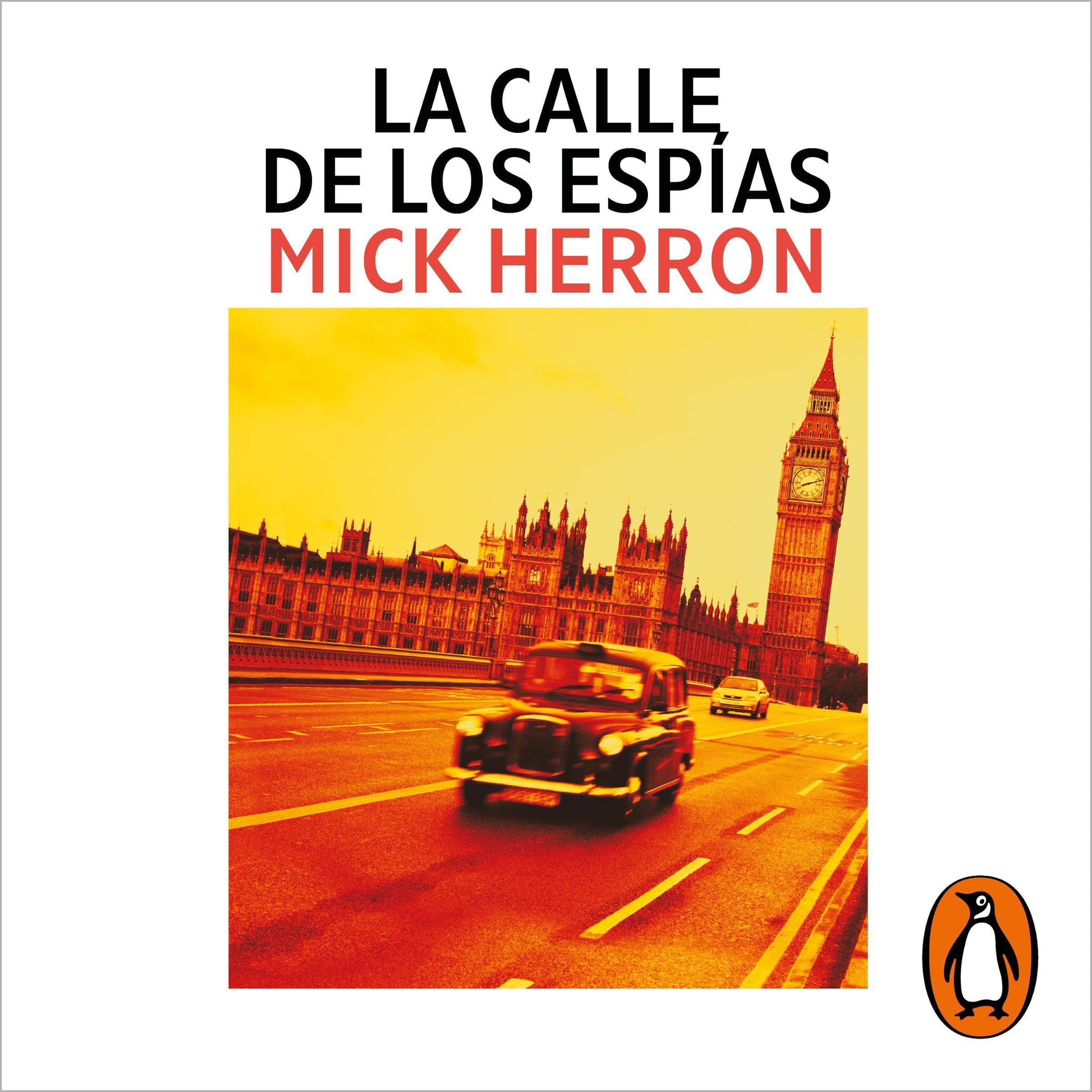 Cover art for La calle de los espías (Serie Slow Horses 4)