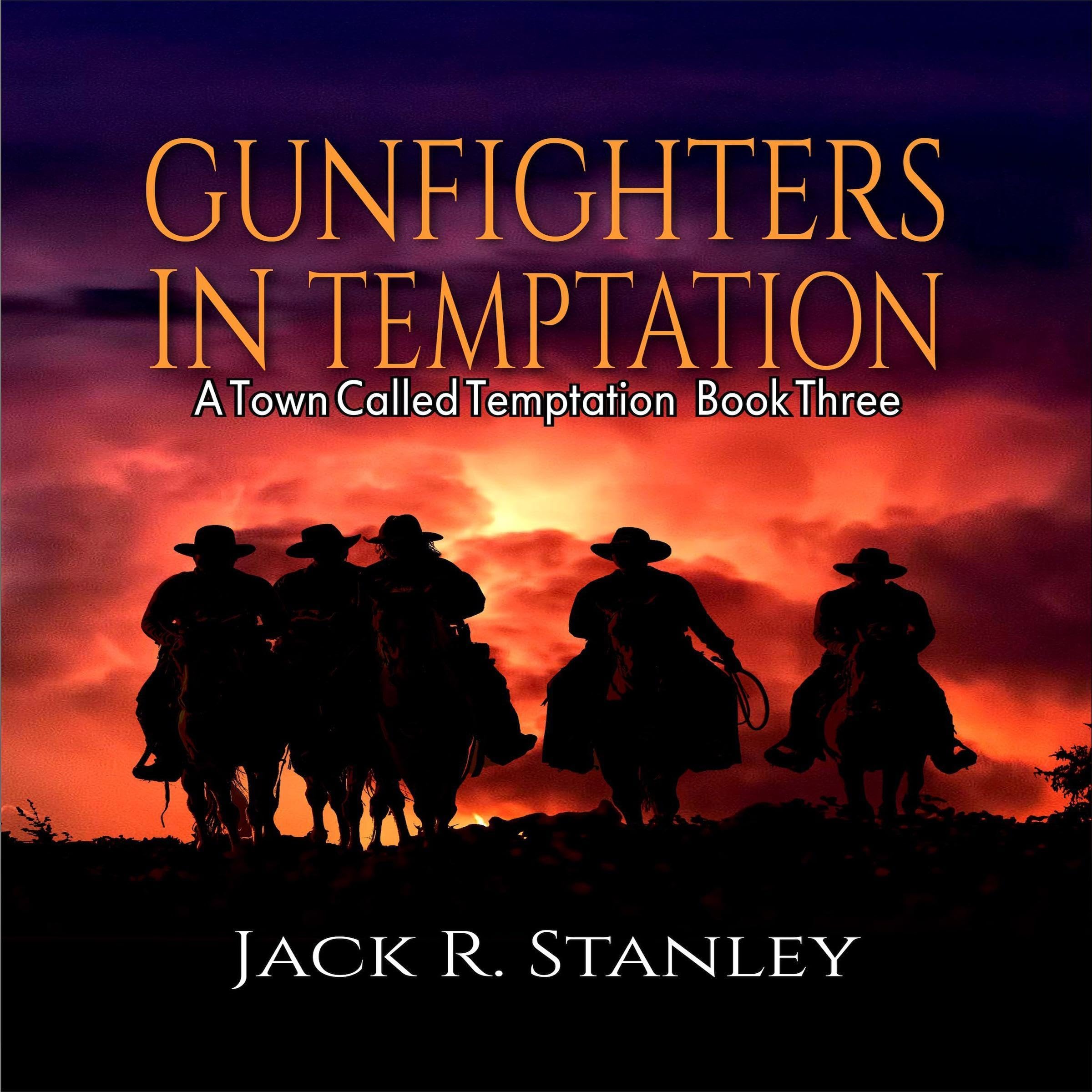 Gunfighters in Temptation