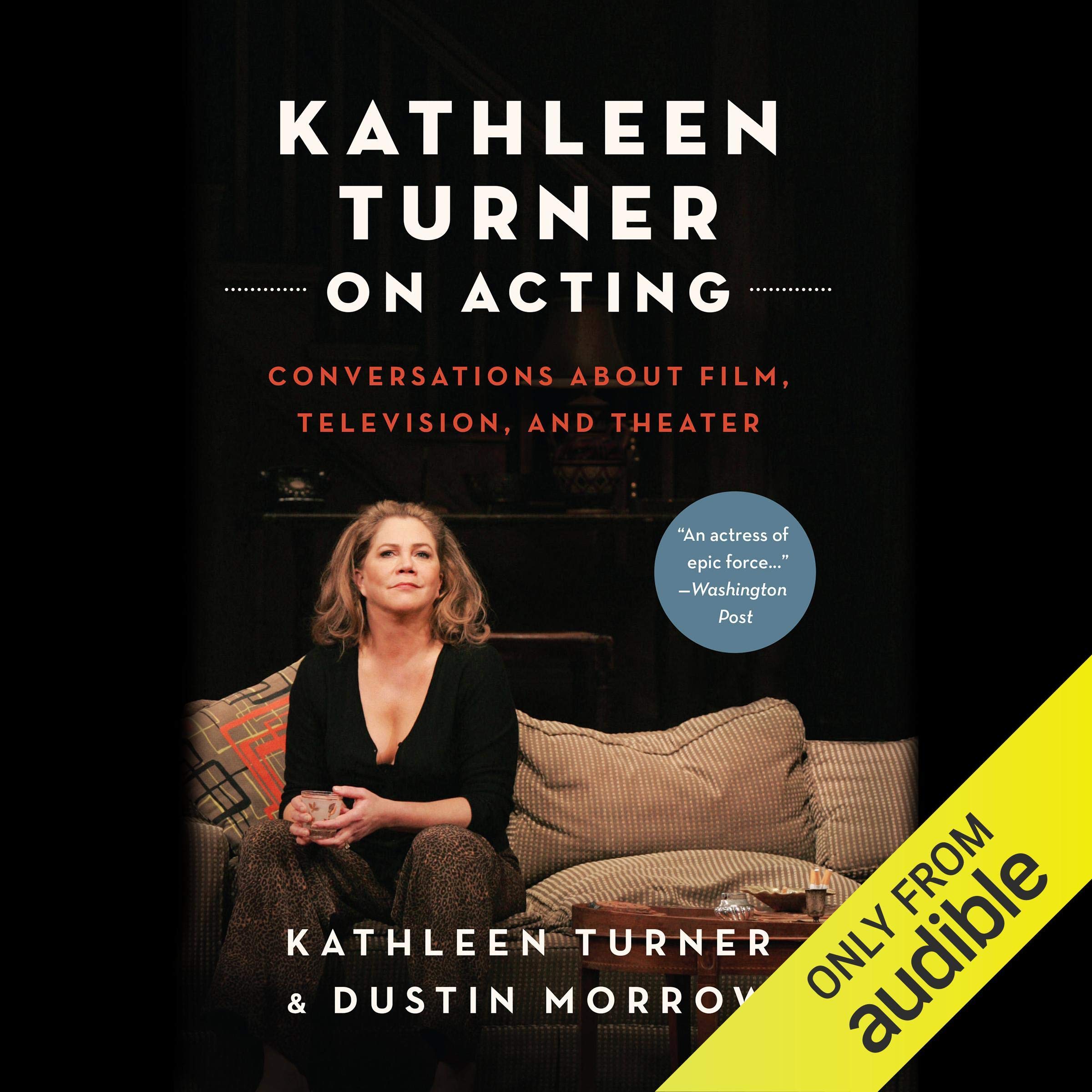 Cover art for Kathleen Turner on Acting