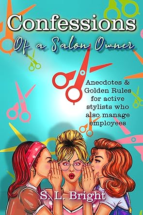 Confessions of A Salon Owner