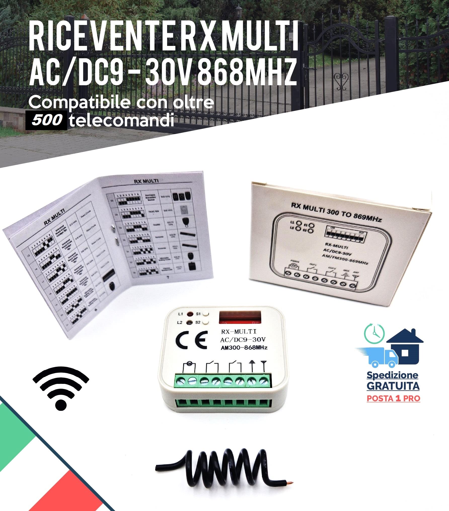 RICEVENTE CENTRALINA RADIO UNIVERSALE CON TELECOMANDO MULTI MARCA CANCELLO GARAGE PORTONE AUTOMATICO 2 CH FISSO E ROLLING CODE 9/30V 433 868 MHZ AC/DC