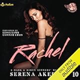 Rachel: A Dark & Dirty Sinners' MC Series, Book 10
