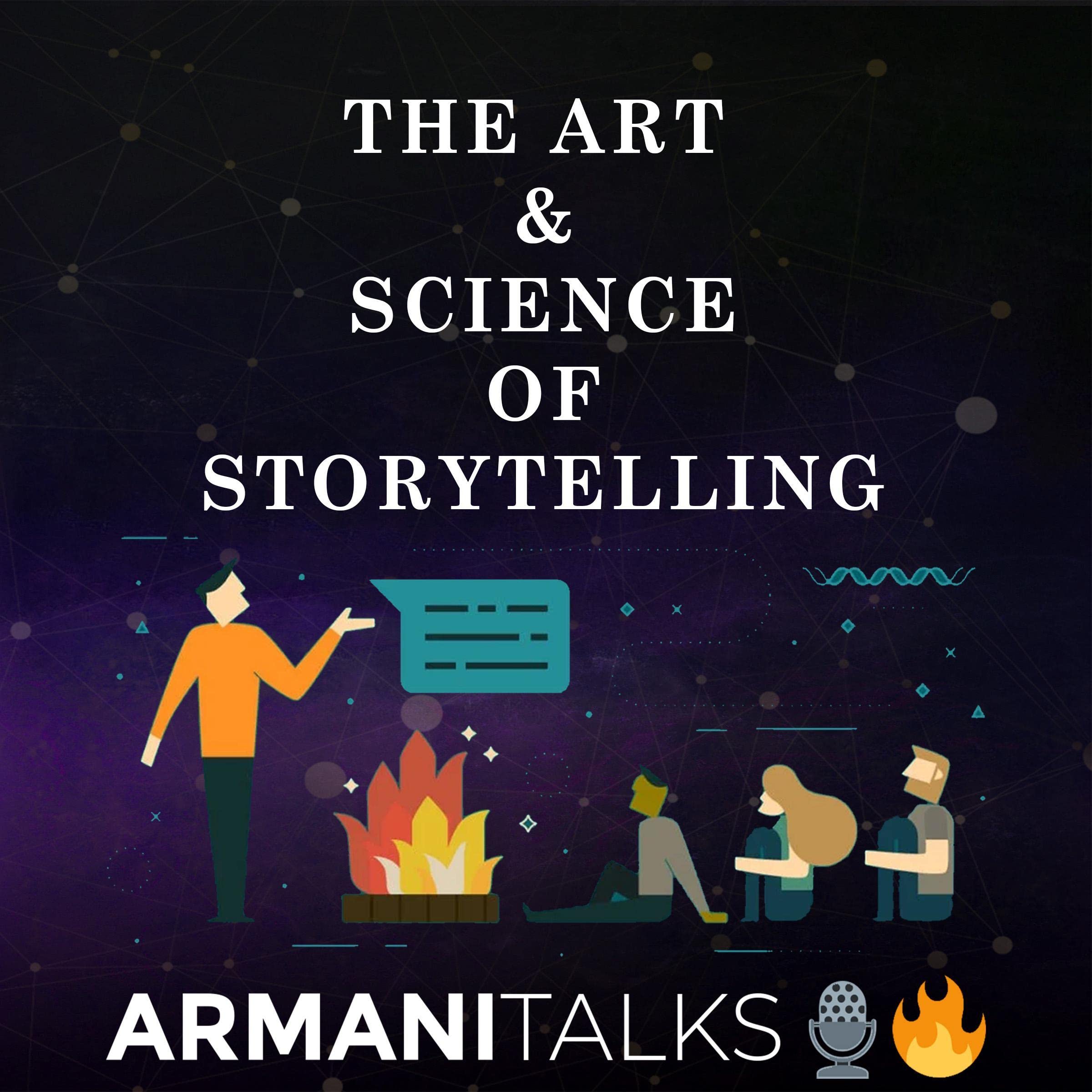 The Art & Science of Storytelling